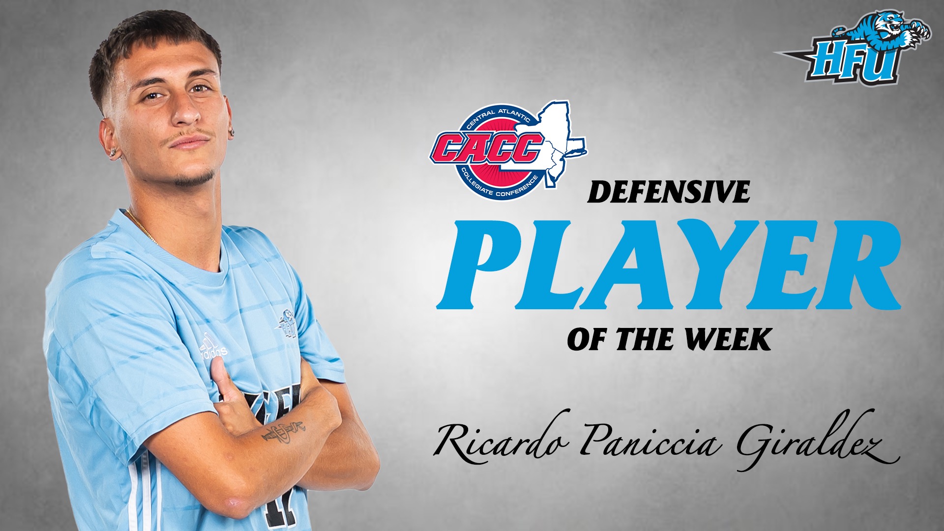 A graphic for HFU's Ricardo Paniccia Giraldez being named the 10.12.26 CACC Men's Soccer Defensive Player of the Week