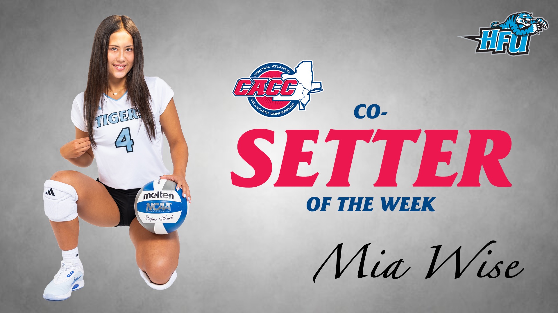 A graphic for HFU's Mia Wise being named the 10.26.26 CACC Co-Setter of the Week, featuring a cutout of her kneeling on the ground with left hand on a volleyball