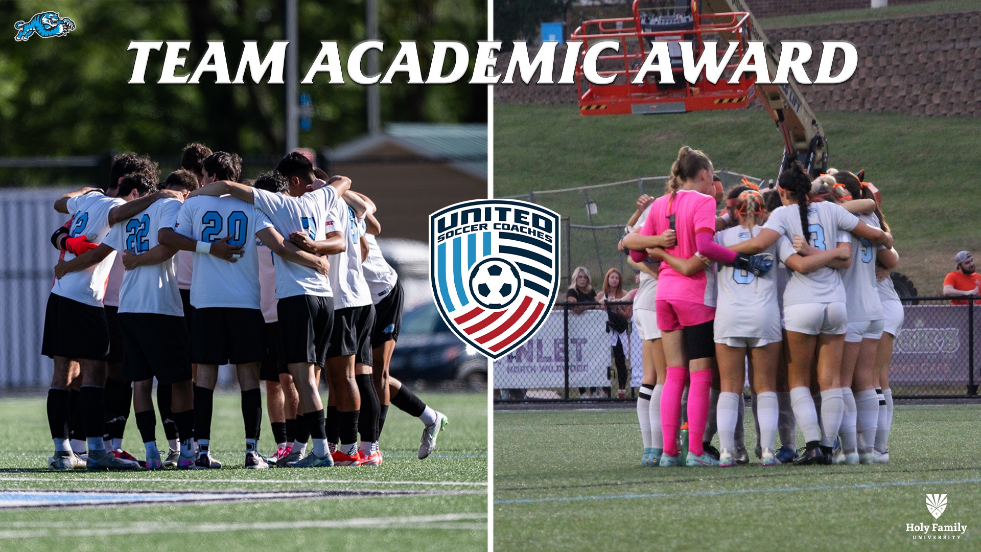 A graphic for HFU men's and women's soccer receiving the 2025-26 United Soccer Coaches Team Academic Award, featuring a picture of each team huddling on the field