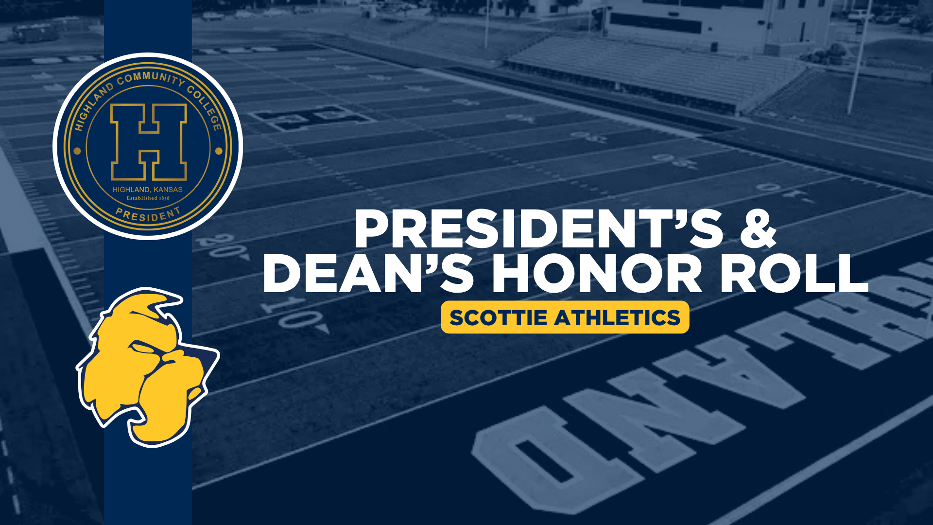 President's and Dean's Honor Roll for Scottie Athletics