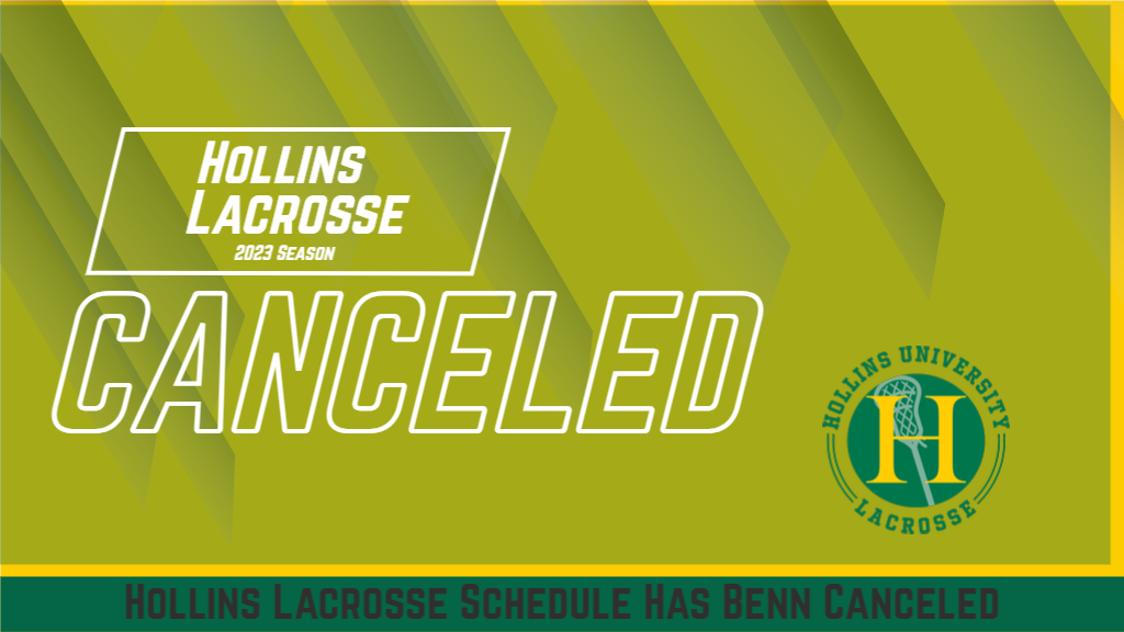 Hollins lacrosse logo and verbiage indicating the cancellation of th eseason