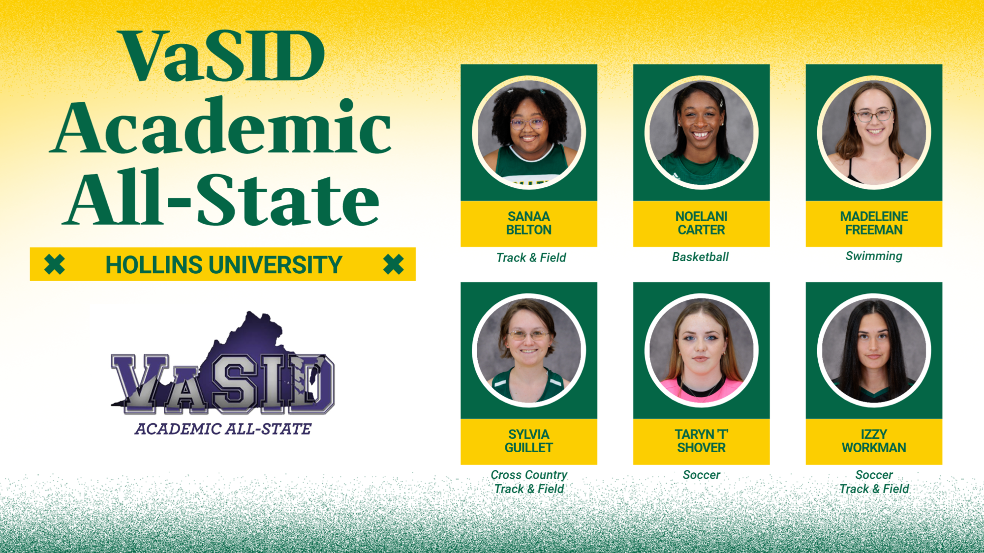 2025 VaSID Academic All State with six Hollins athlete's head shots