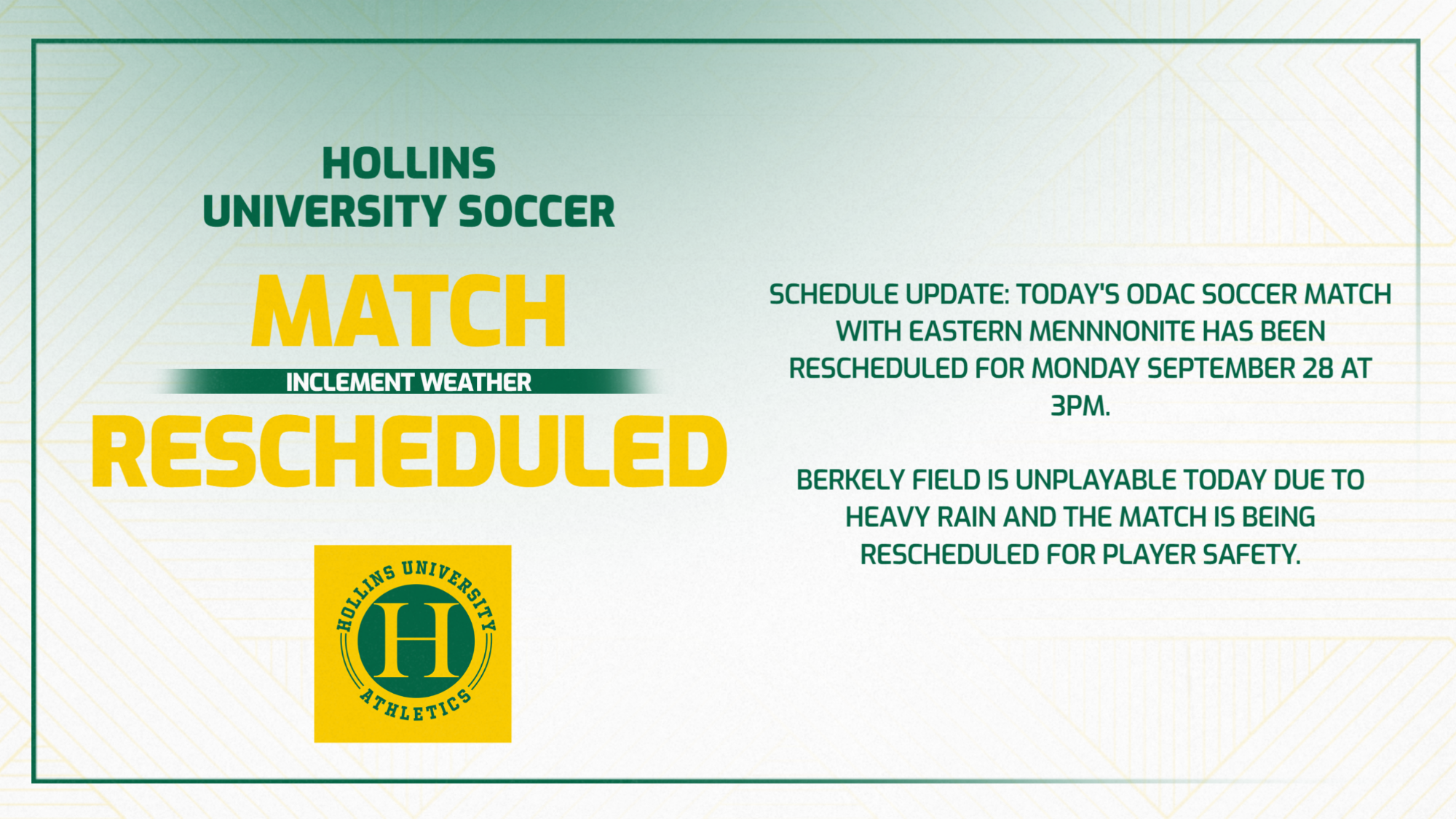 Soccer match rescheduled due to unplayable field conditions