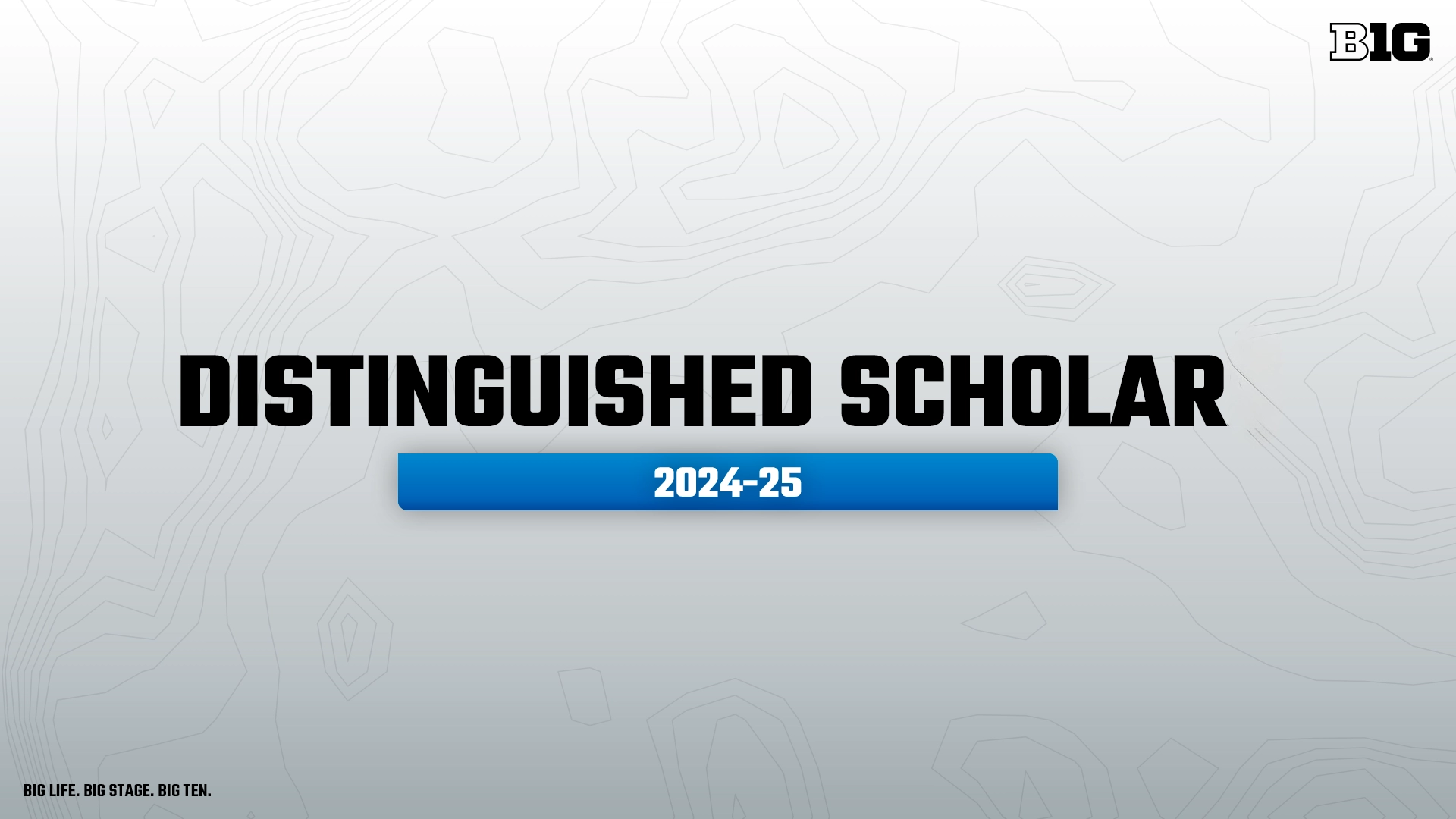2025 Big Ten Distinguished Scholar