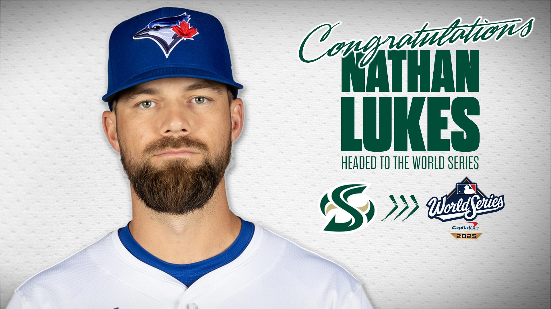 2025 BSB Nathan Lukes congratulations graphic on advancing to the World Series