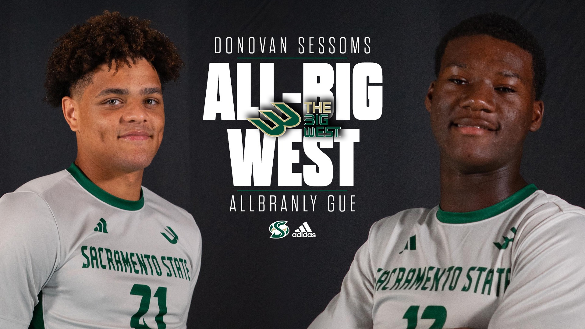 2025 MSOC All-Big West Conference postseason honors with Donovan Sessoms and Allbranly Gue