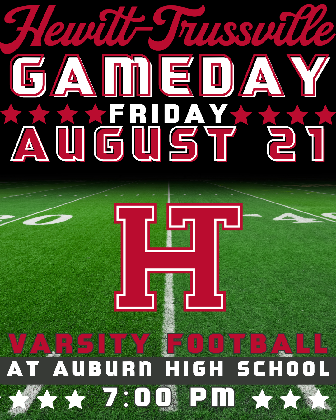 Promotional graphic for Hewitt-Trussville varsity football featuring a red “H” on a football field background with event details for the August 21 game at Auburn High School, kickoff at 7:00 PM.