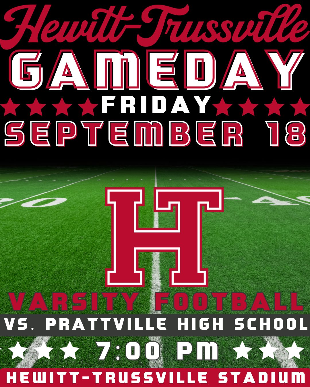 Football field graphic with red “H.” Text announces Hewitt-Trussville Varsity Football vs. Prattville High School on Friday, September 18 at 7:00 PM at Hewitt-Trussville Stadium.