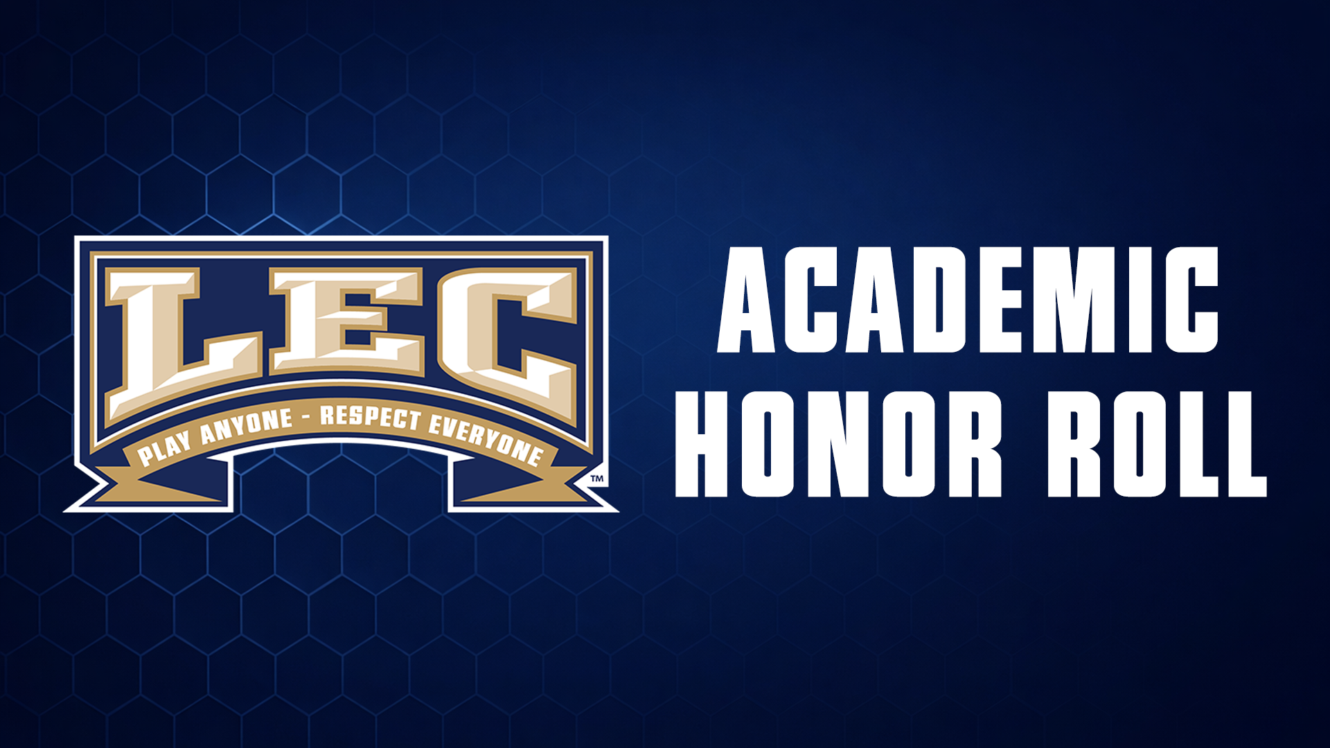 LEC Fall Academic Honor Roll Graphic