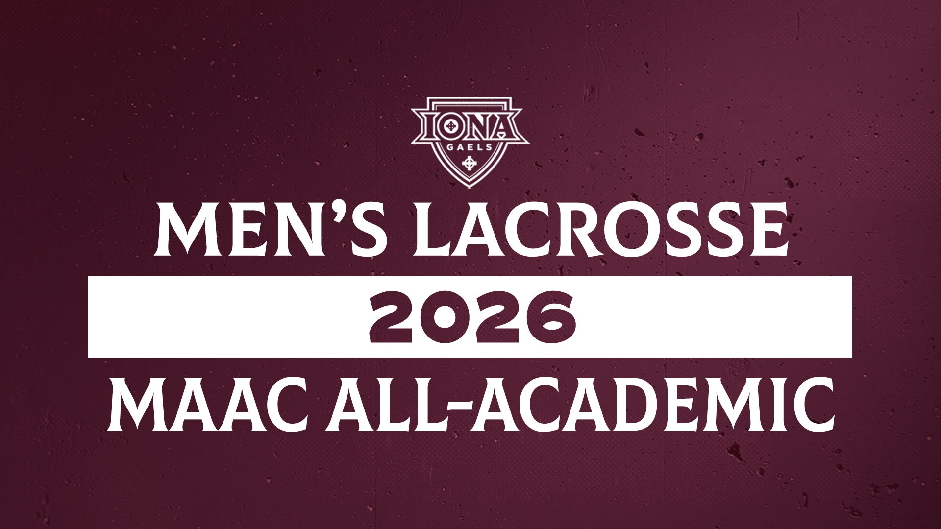 2026 Men's Lacrosse MAAC All-Academic