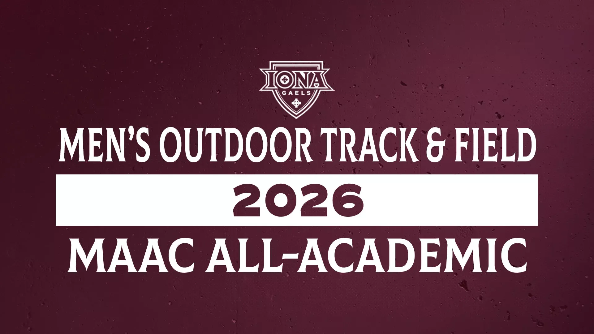 2026 Men's Outdoor Track & Field MAAC All-Academic
