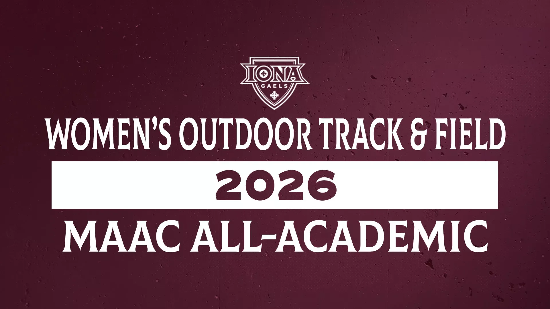 2026 Women's Outdoor Track & Field MAAC All-Academic