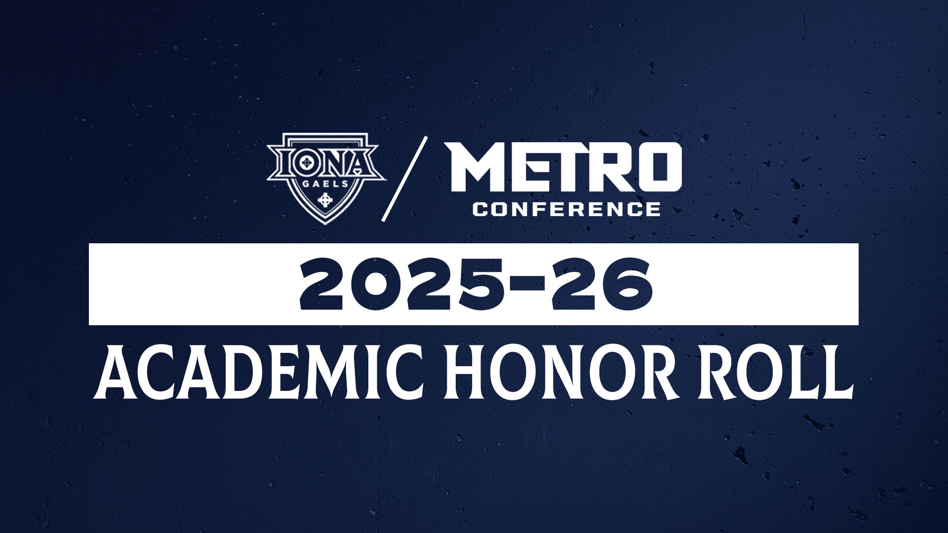 2025-26 Metro Conference Academic Honor Roll