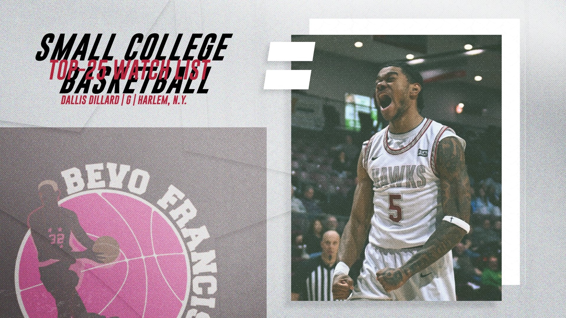 Dillard Top 25 Bevo Francis Award