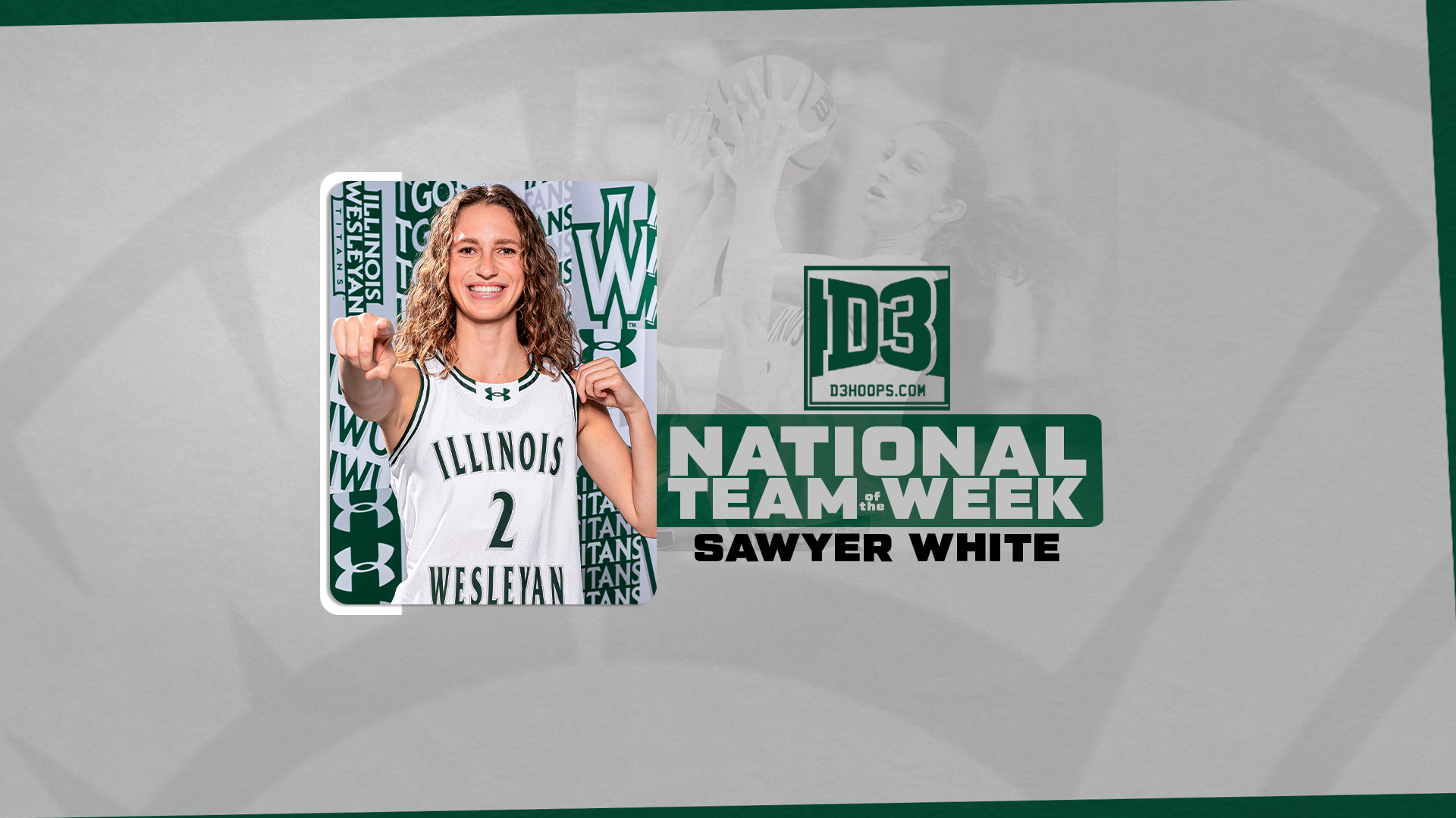 Sawyer White - D3hoops Team of the Week