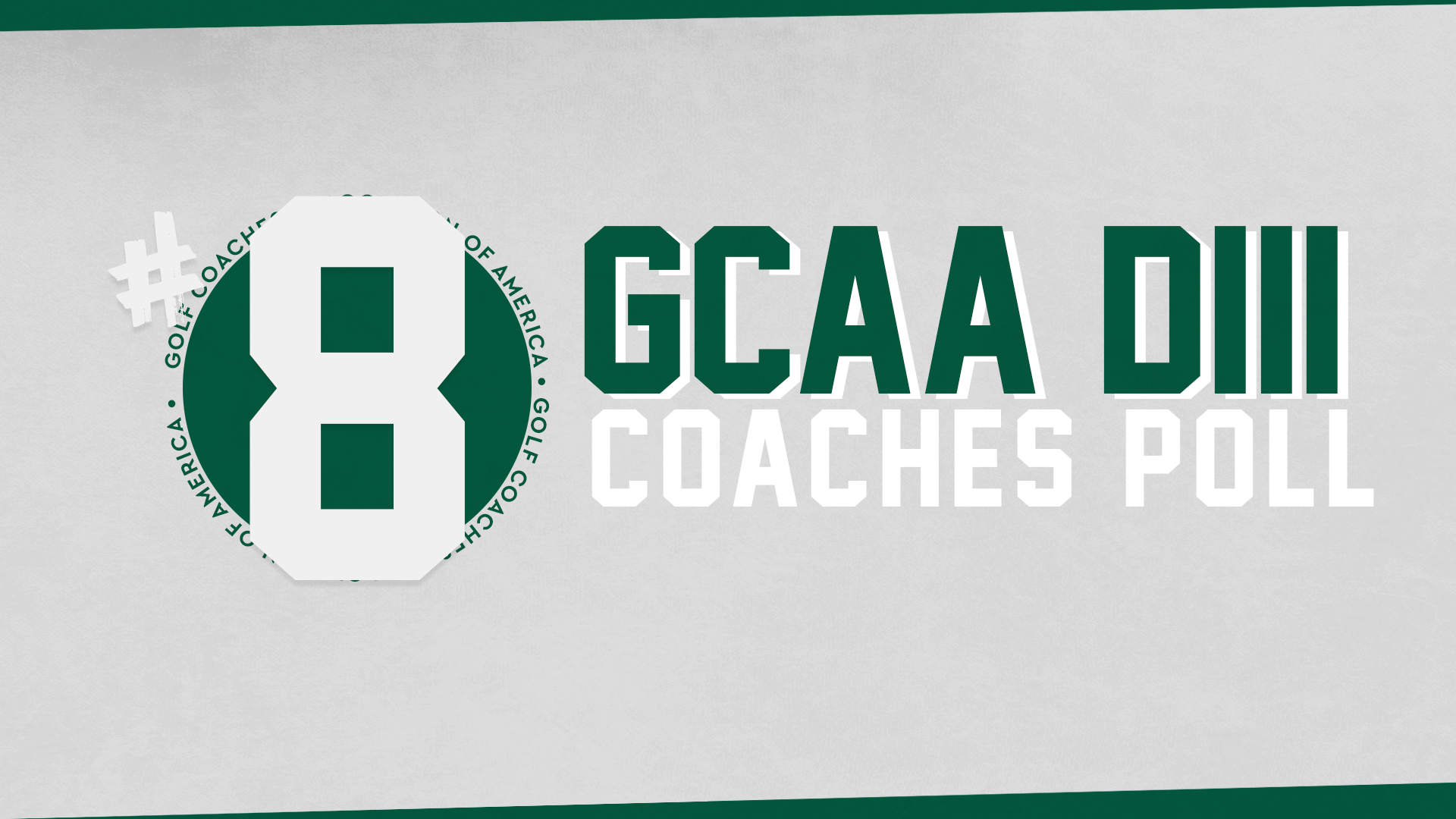 GCAA DIII Coaches Poll - Men's Golf - No. 8