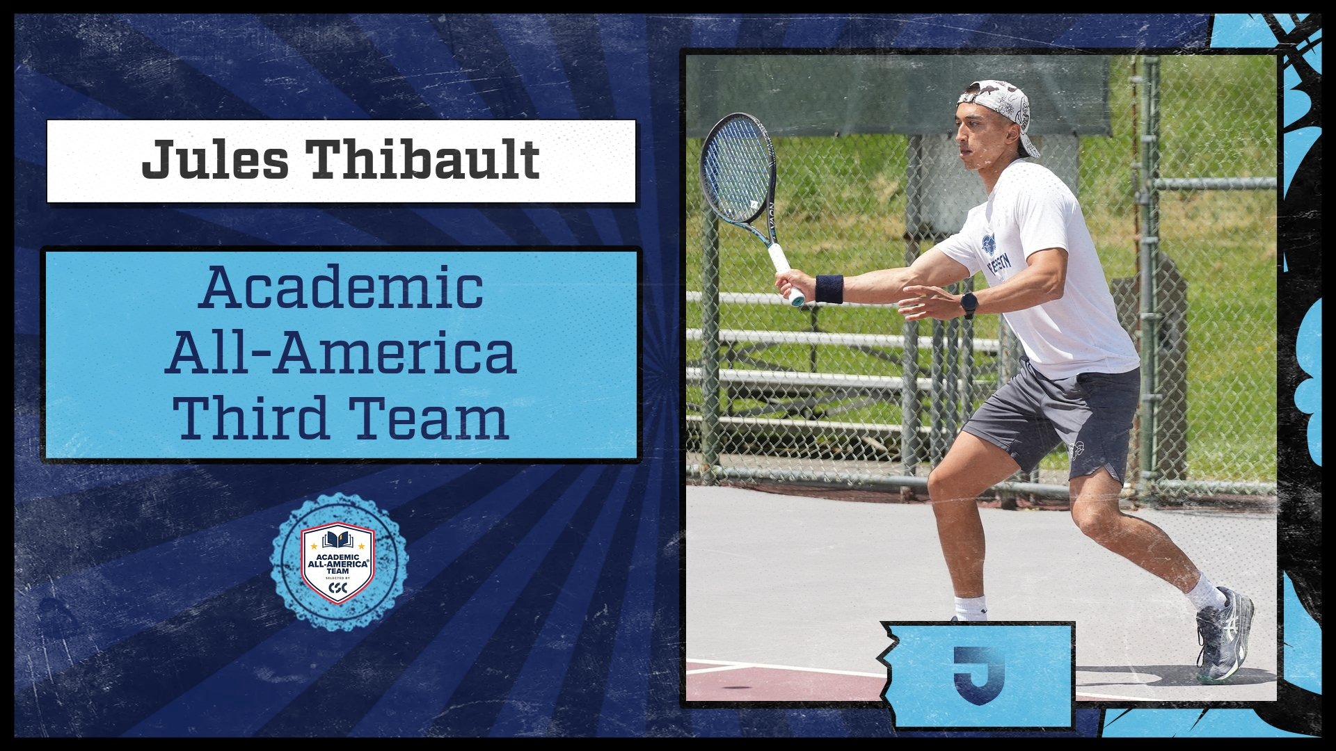 Jules Thibault CSC Academic All-America Graphic with CSC All-America Logo and Thibault Action Shot