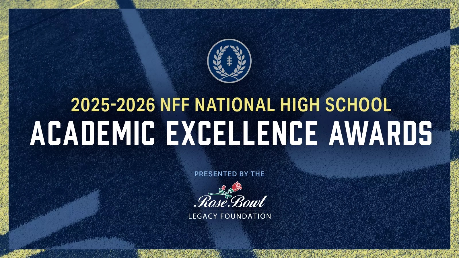 NFF NATIONAL HIGH SCHOOL ACADEMIC EXCELLENCE AWARDS