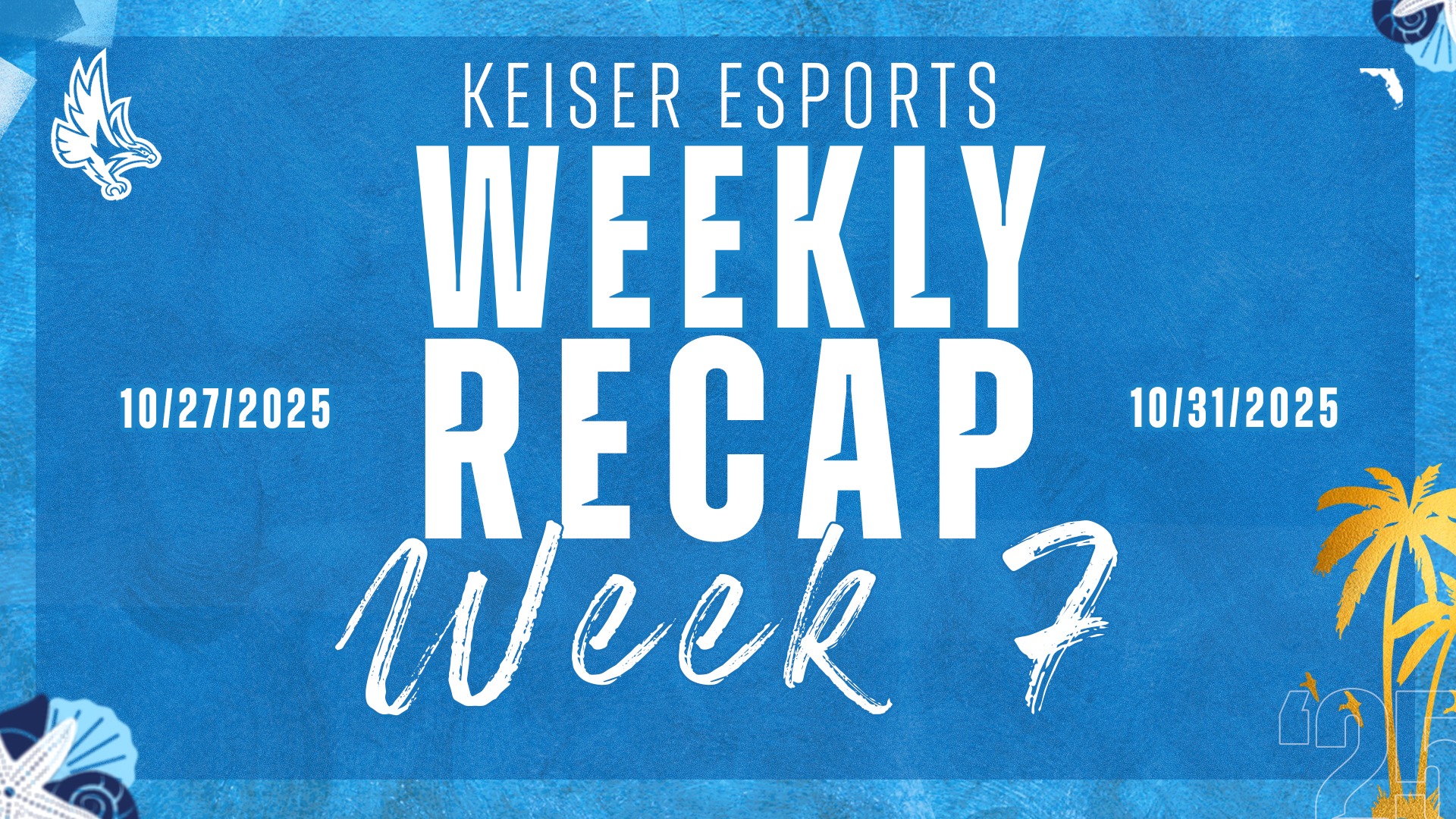 2025-26 Esports Recap - Week 7