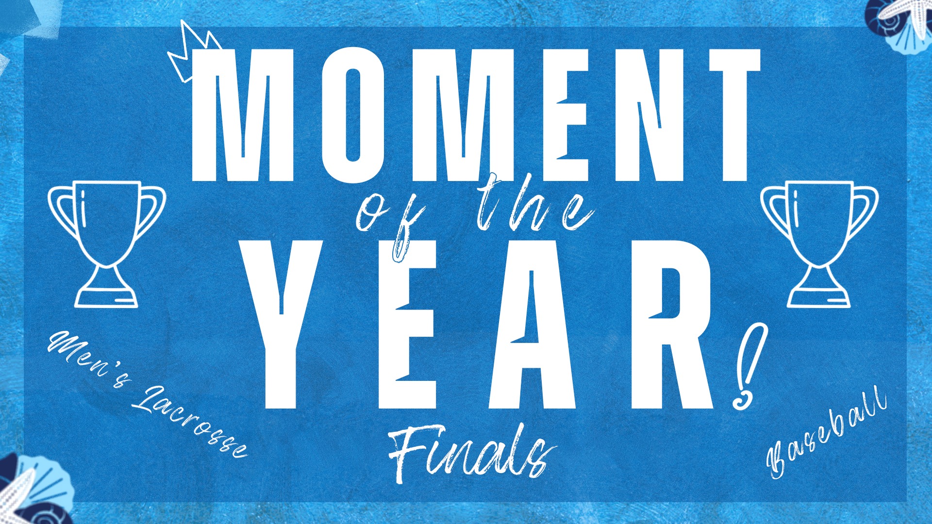 2024-25 Moment of the Year Finals Story