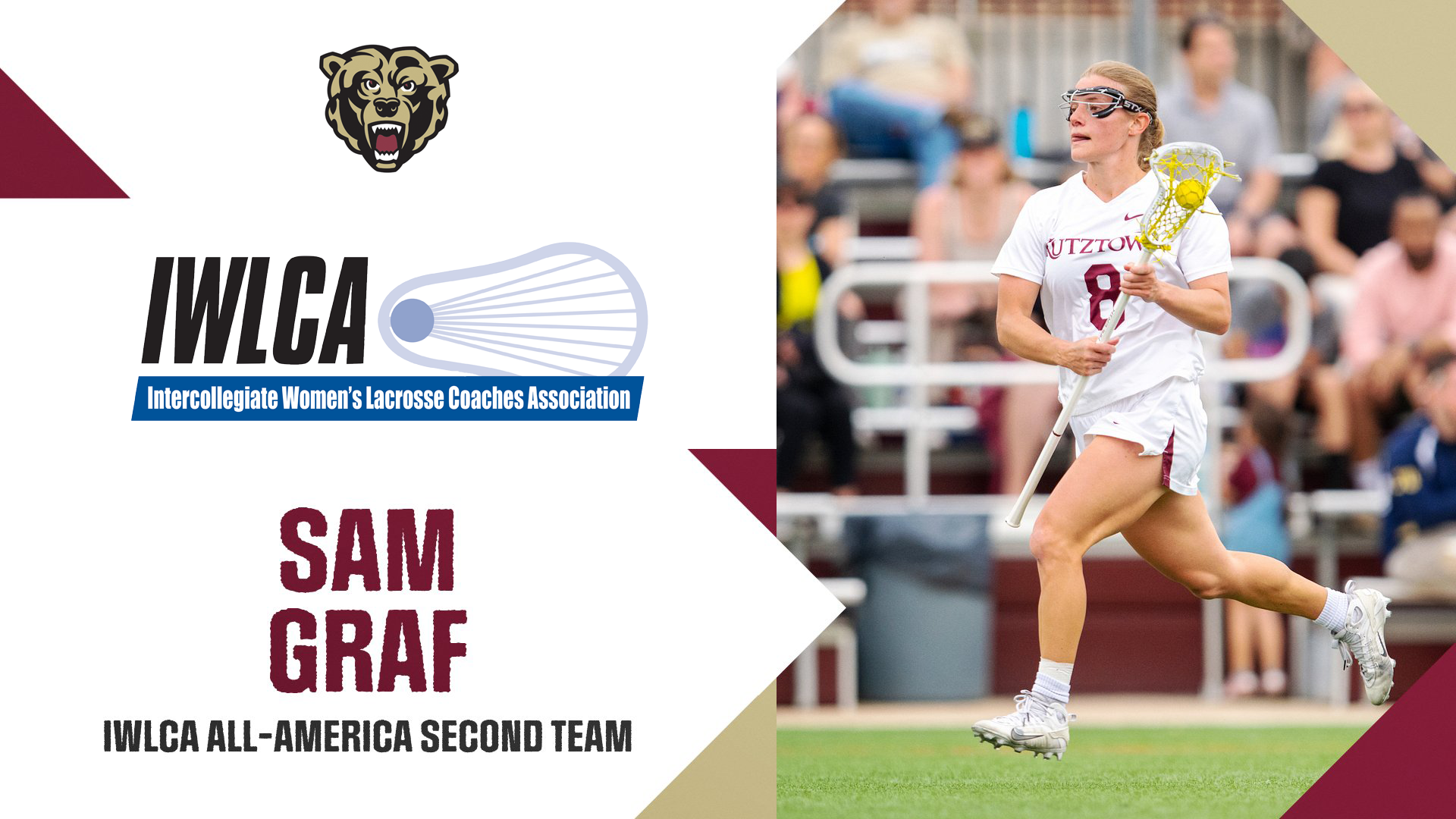 Graphic recognizing Kutztown University women's lacrosse player Sam Graf as a 2025 IWLCA All-America Second Team selection.