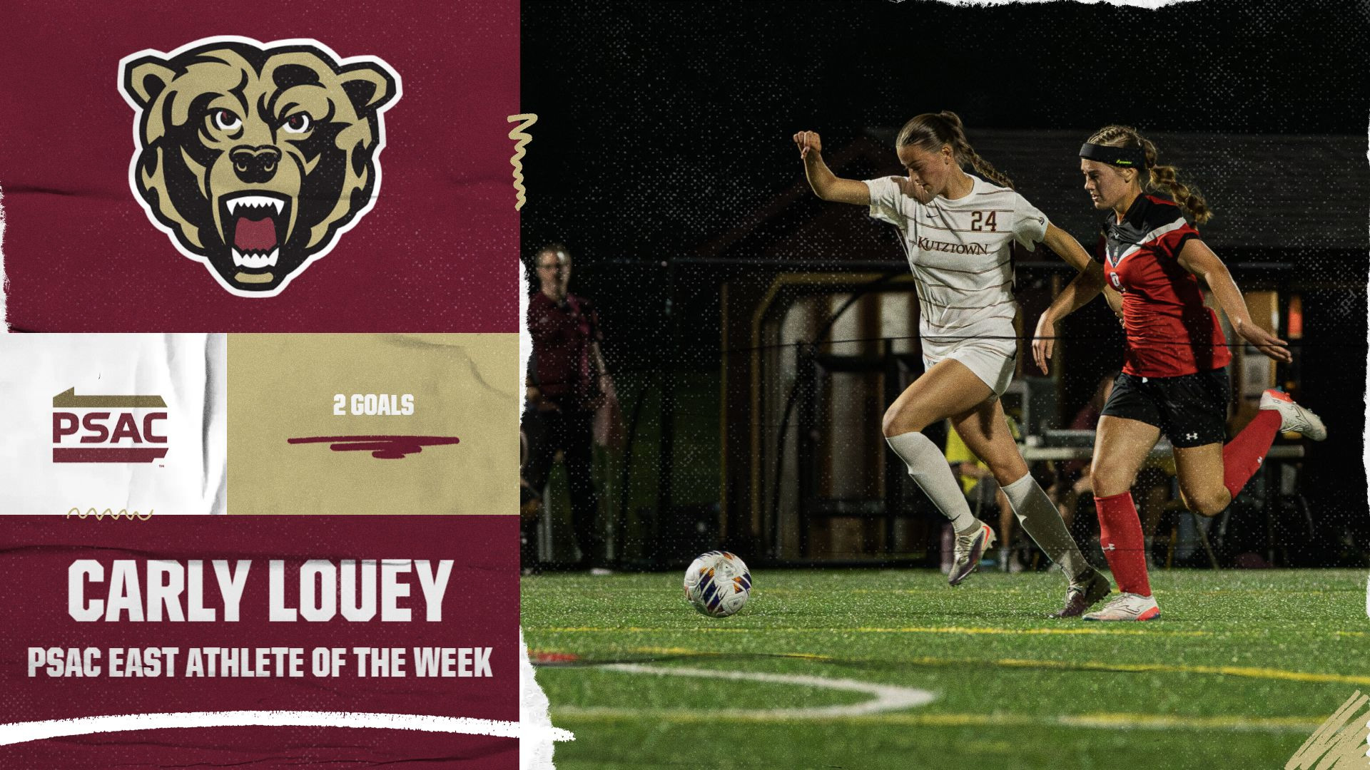 Graphic recognizing Kutztown University's Carly Louey as the PSAC Eastern Division Women's Soccer Athlete of the Week on Oct. 12, 2026. Graphic includes action photo of Louey, bear head logo, PSAC logo and the text: Carly Louey, PSAC East Athlete of the Week, 2 goals, 