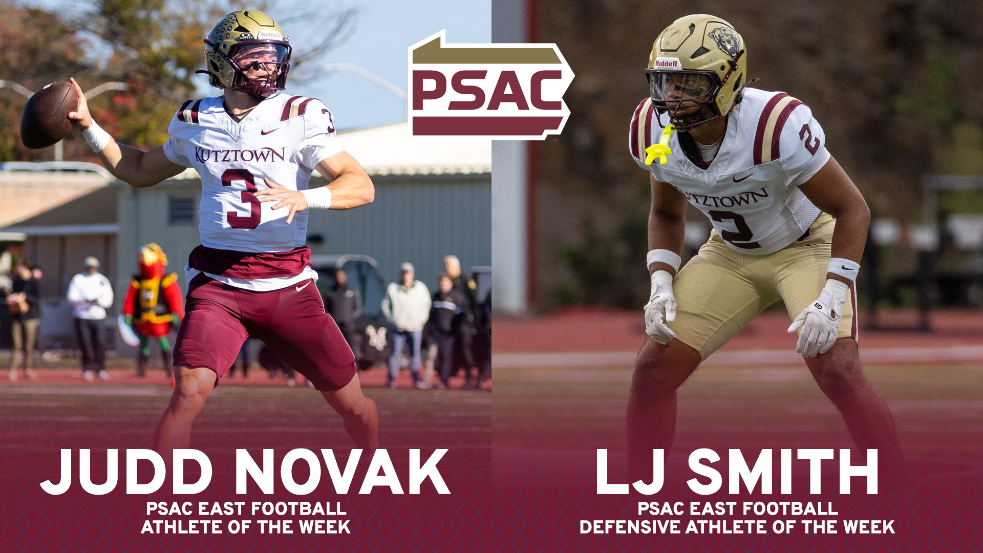 Graphic recognizing Judd Novak as PSAC East Football Athlete of the Week and LJ Smith as PSAC East Football Defensive Athlete of the Week on 10/26/26. Graphic features action shots of Novak (left) and Smith (right) along with PSAC logo at center and the text: Judd Novak, PSAC East Football Athlete of the Week (lower left side); LJ Smith, PSAC East Football Defensive Athlete of the Week (lower right side).