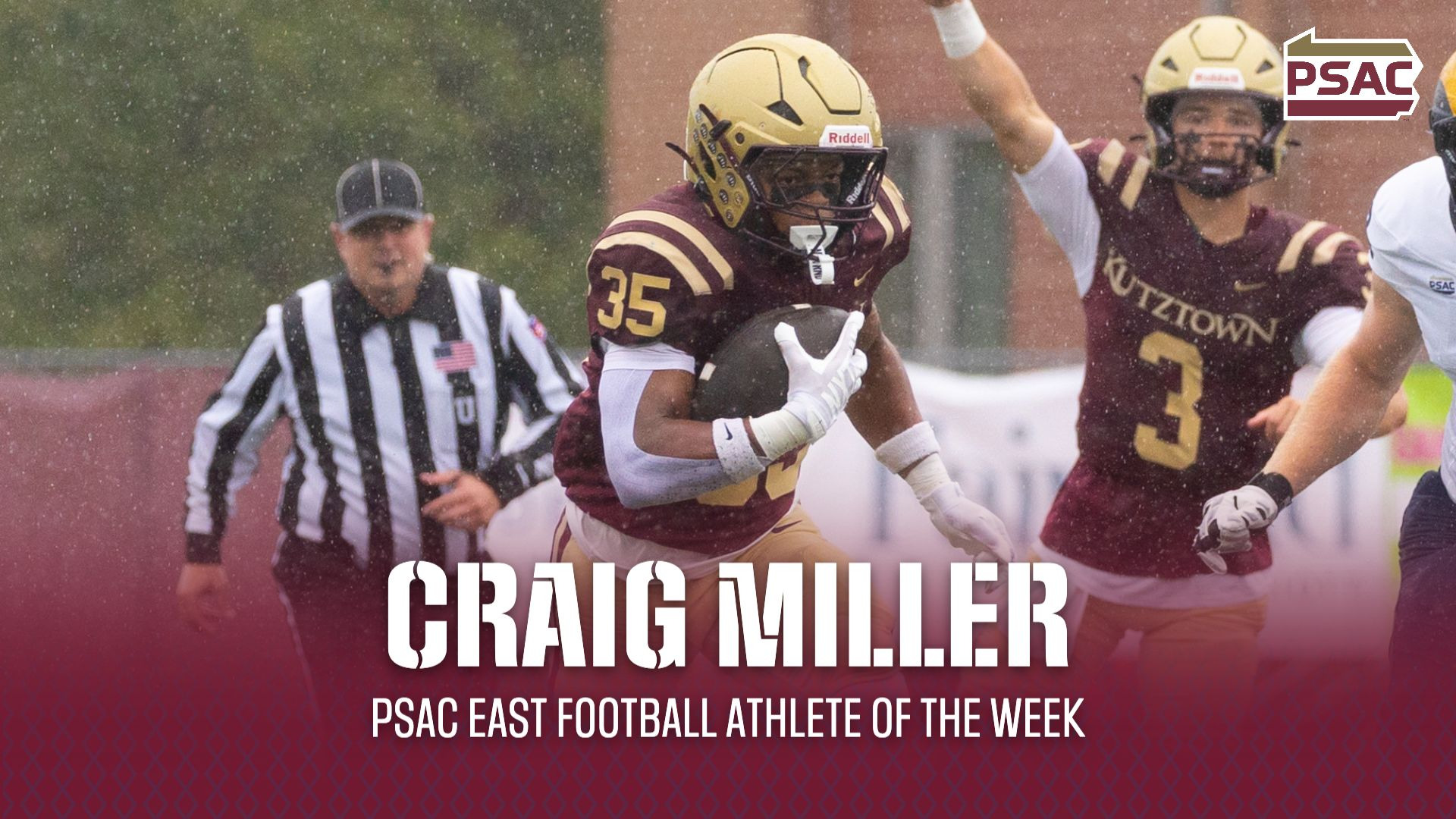 Graphic recognizing Kutztown University football running back Craig Miller as the PSAC East Athlete of the Week. Graphic includes action photo of Miller, PSAC logo and text reading: Craig Miller, PSAC East Football Athlete of the Week.