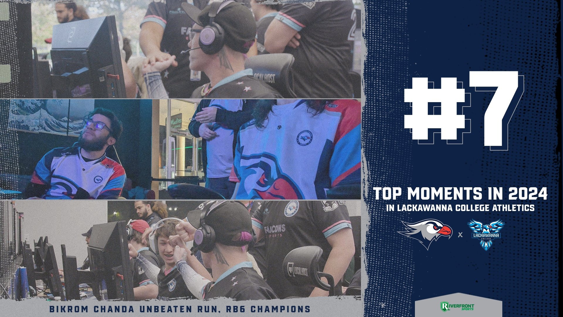 Lackawanna College Athletics Top Moments 2024 - #7 Chanda's Unbeaten Run, Rainbow Six Siege's Championship