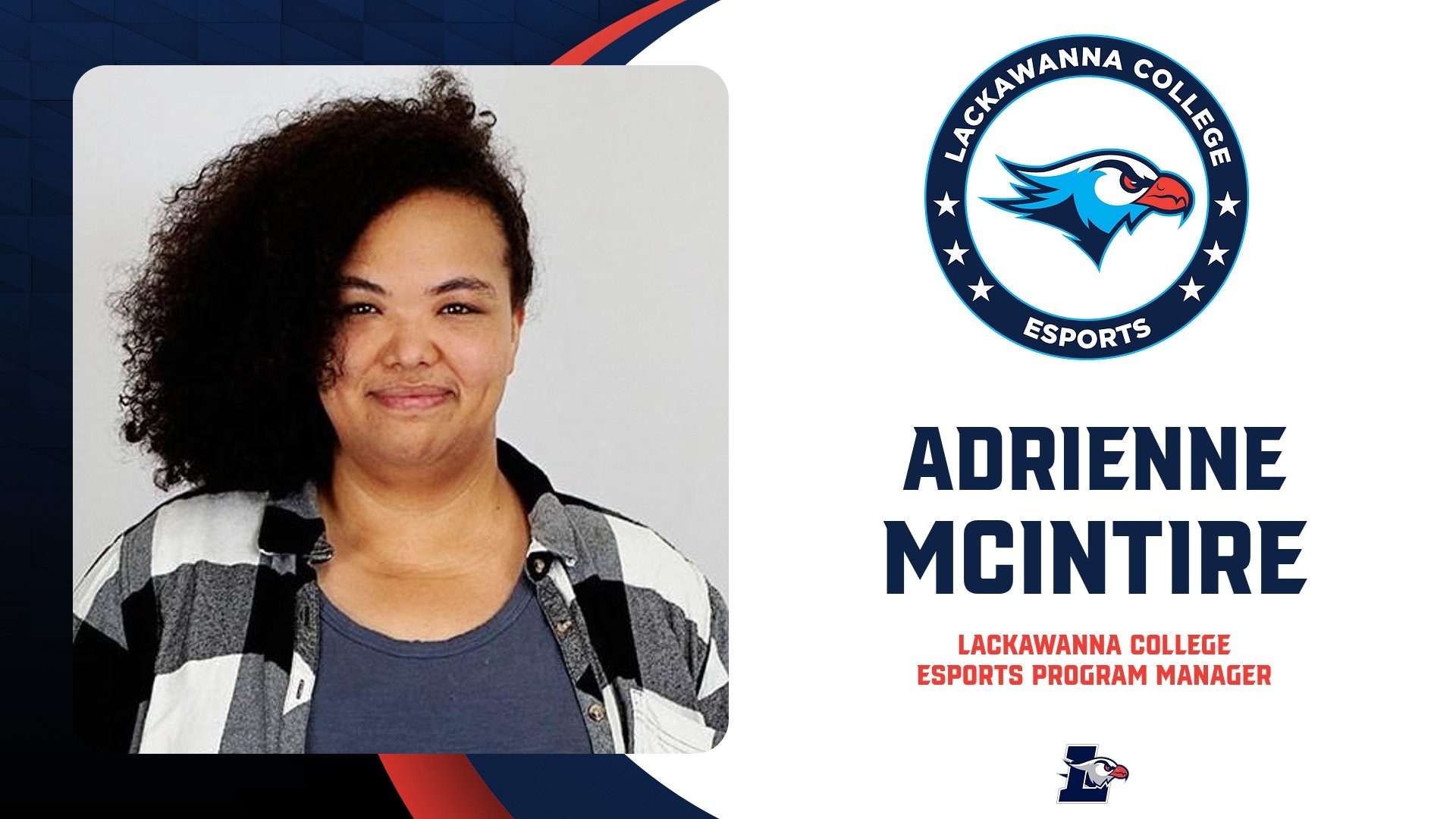 LC ESPORTS: McIntire Hired As New Program Manager 7-22-26 Landscape