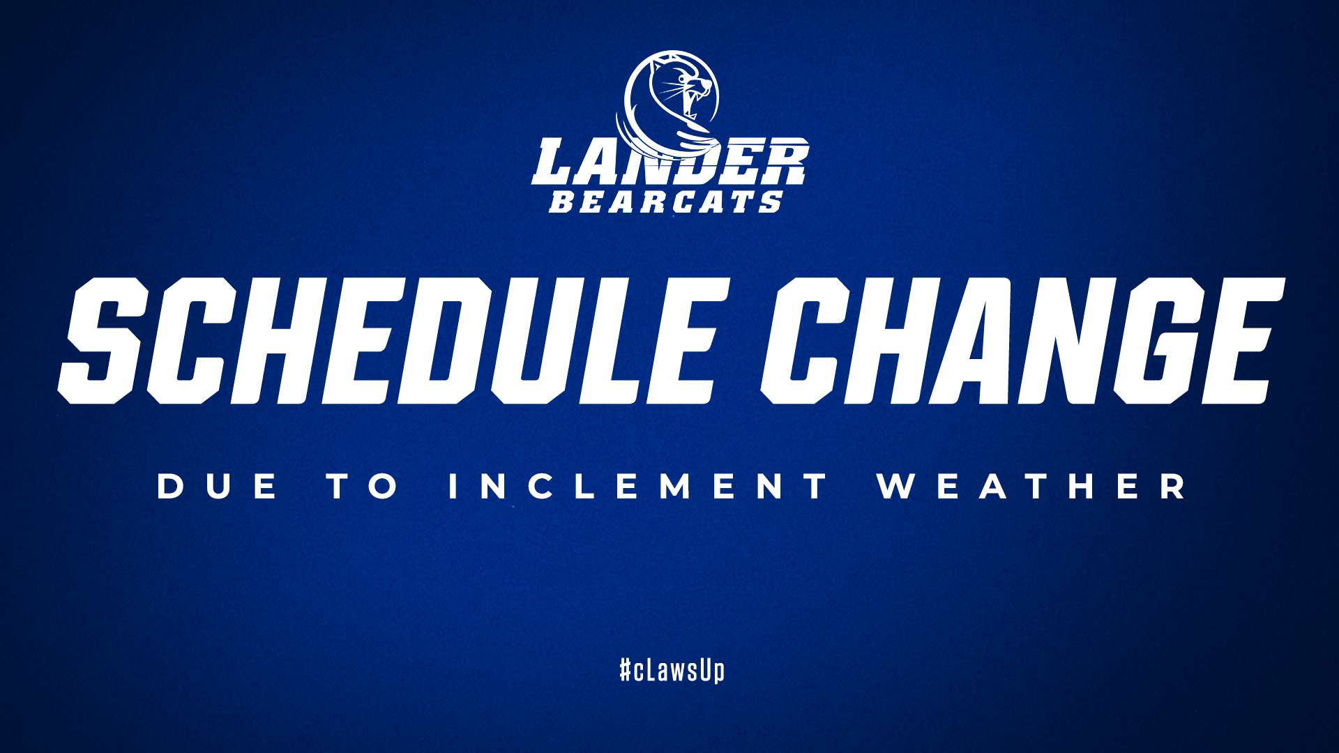 Lander Bearcats Schedule Change Header