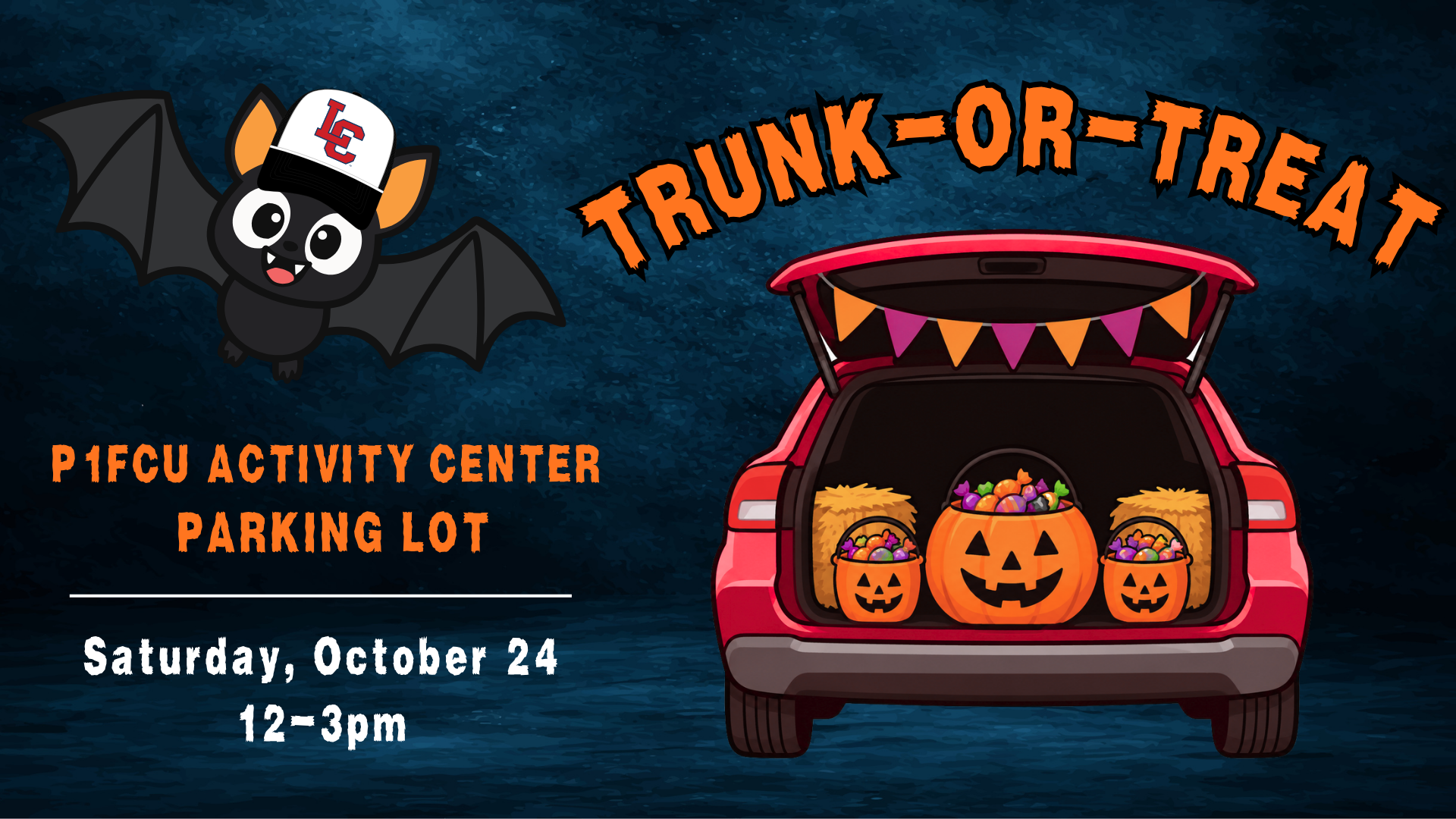Graphic promoting LC State’s Trunk-or-Treat event featuring a cartoon bat wearing an LC cap, a decorated vehicle filled with candy-filled jack-o’-lantern buckets, and event details for Oct. 24 from noon to 3 p.m. in the P1FCU Activity Center parking lot.