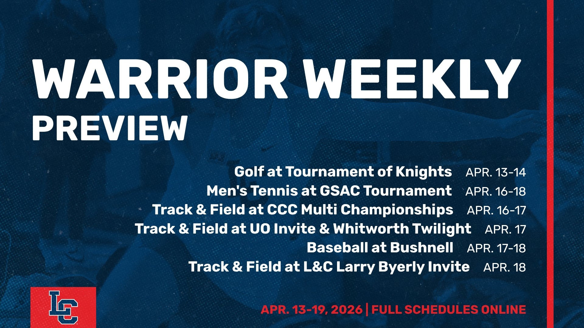 Schedule for week of April 13-19, 2026