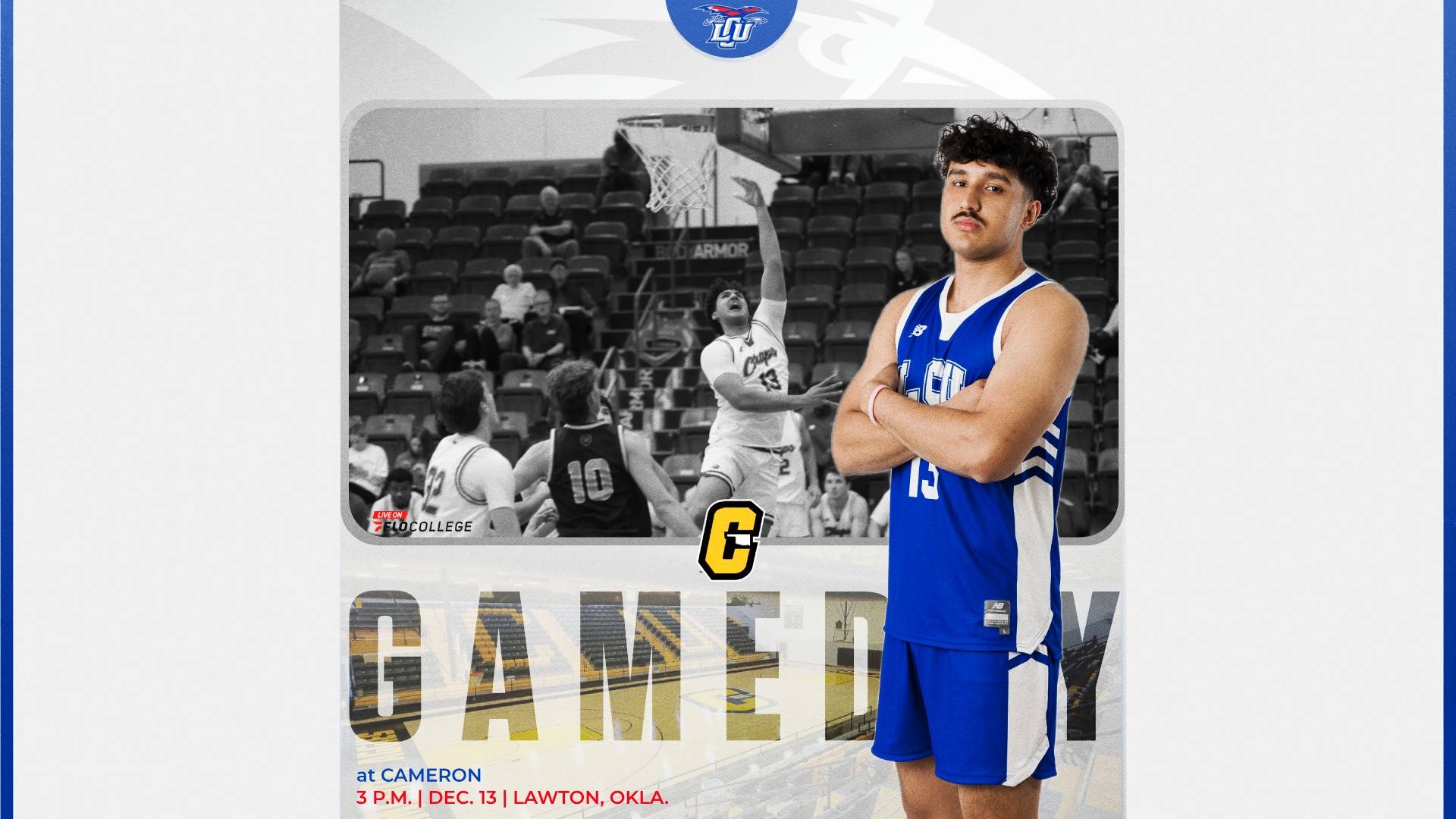 This is a digital graphic promoting the Lubbock Christian men's basketball game at Cameron at 3 p.m. on December 13 in the Aggie Gym. The featured image is of Emerson Juhasz (blue jersey, #13) standing with his arms crossed. There is a black and white image of Juhasz shooting a layup in the background.