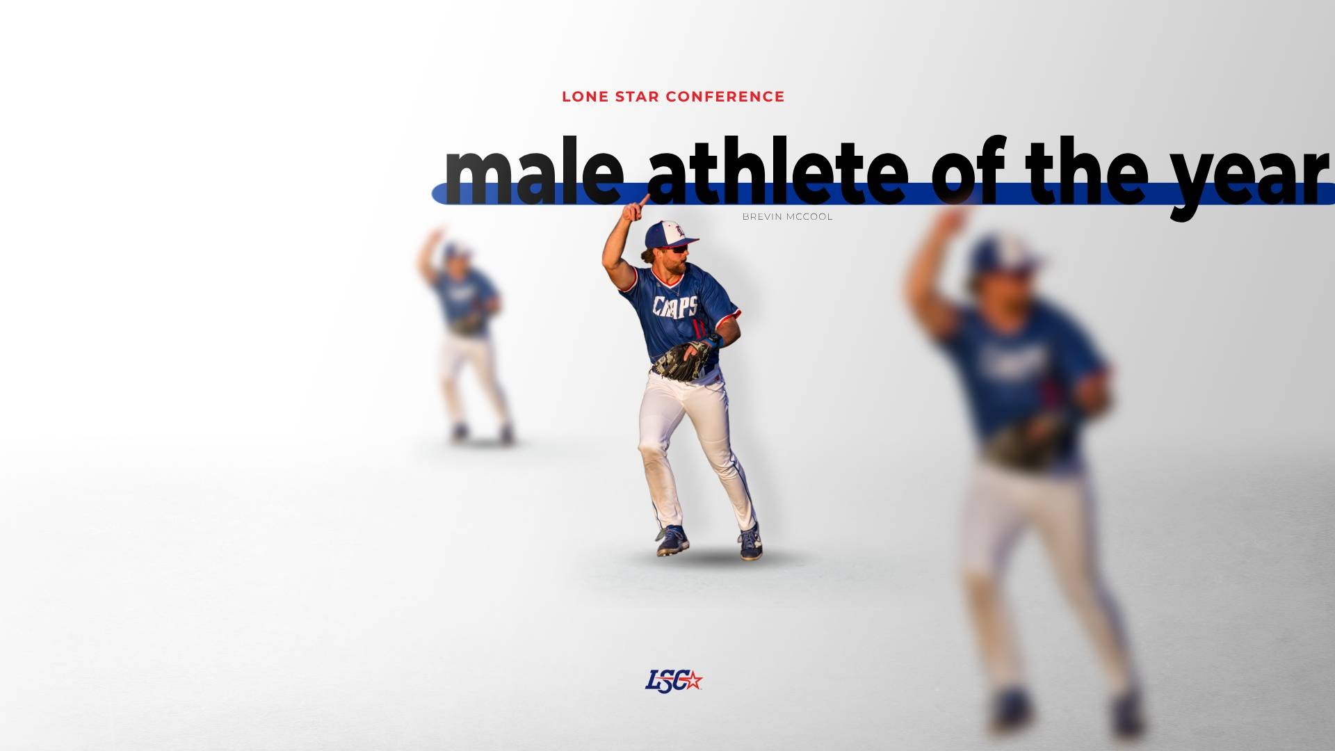 A digital graphic announcing Lubbock Christian infielder Brevin McCool (blue jersey, number 11) as the 2025 Lone Star Conference Male Athlete of the Year.