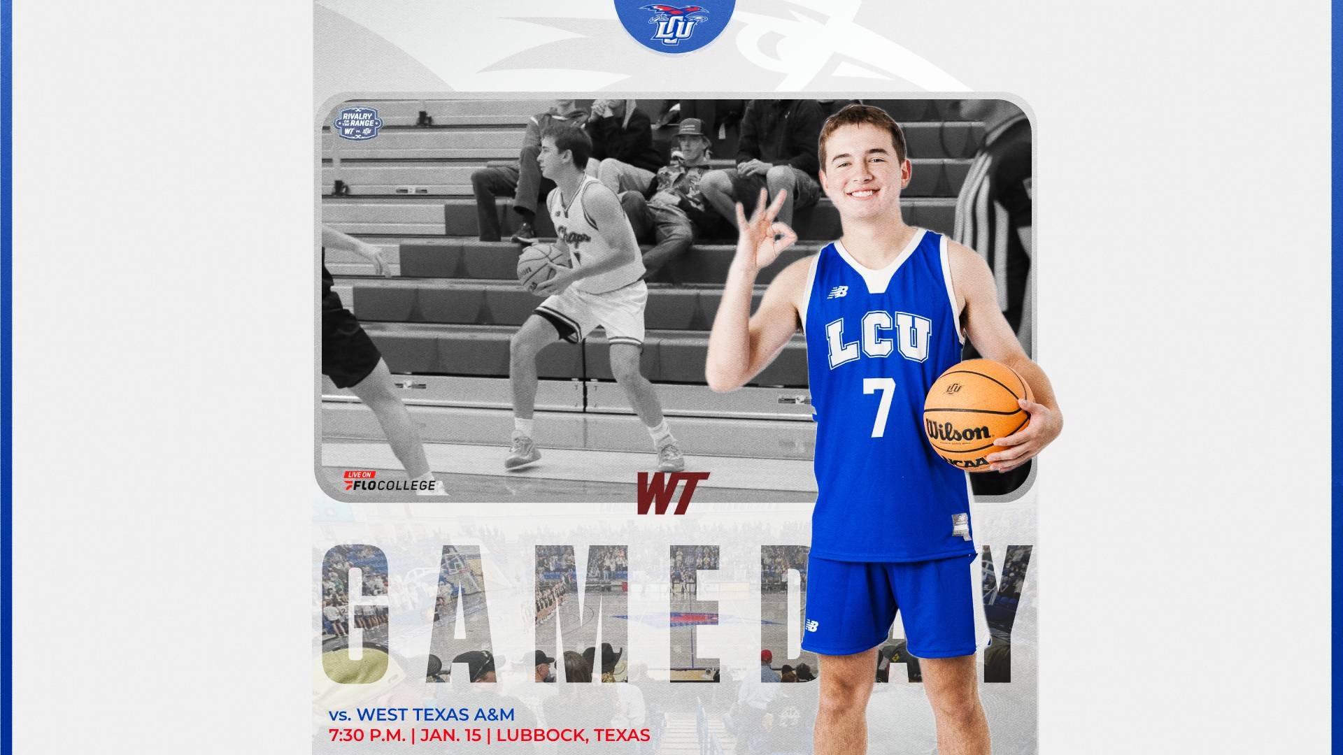 This is a digital graphic promoting the Lubbock Christian men's basketball game against West Texas A&M at 7:30 p.m. on Thursday at the Rip Griffin Center. The featured image is of Reagan Fiedler (blue jersey, #7) holding a basketball and holding up the Chap hand sign.