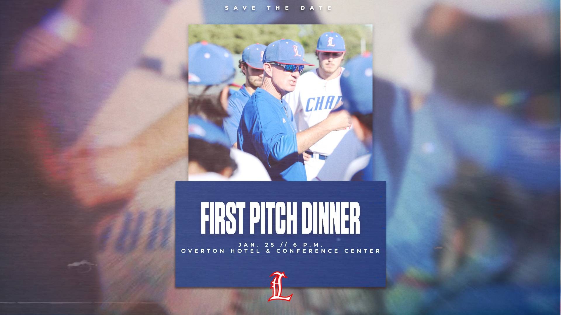 This is a digital graphic promoting the Lubbock Christian baseball First Pitch Dinner at 6 p.m. on January 25 at the Overton Hotel & Conference Center. The featured image shows head coach Nathan Blackwood talking to Chaparral players.