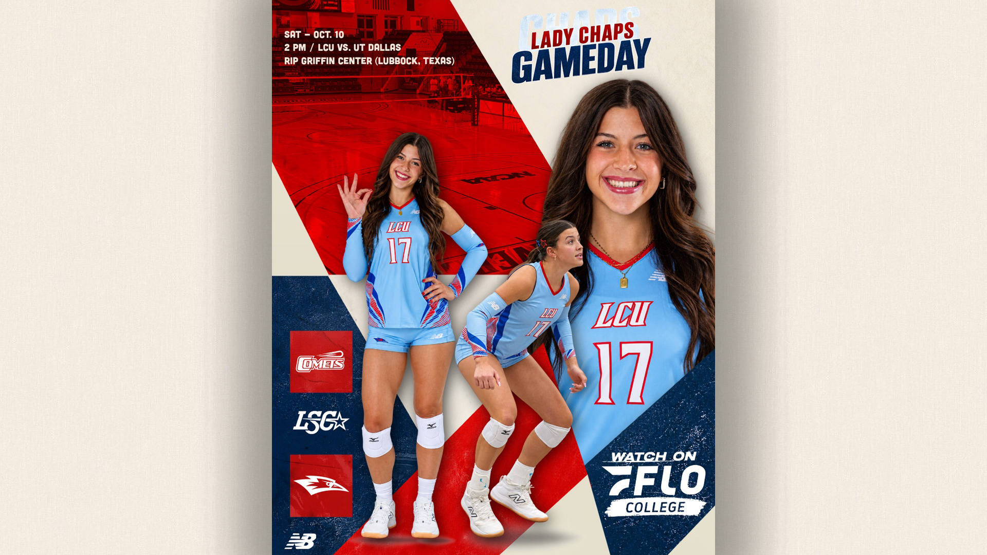 Gameday graphic for LCU Lady Chaps volleyball. Saturday, October 10, 2 PM, LCU vs. UT Dallas at Rip Griffin Center in Lubbock, Texas. Features two photos of player #17 in a light blue LCU jersey: one full-body shot making a hand gesture with a hand on her hip, and one close-up smiling headshot. A third photo shows her crouched in a defensive ready stance. Text reads 