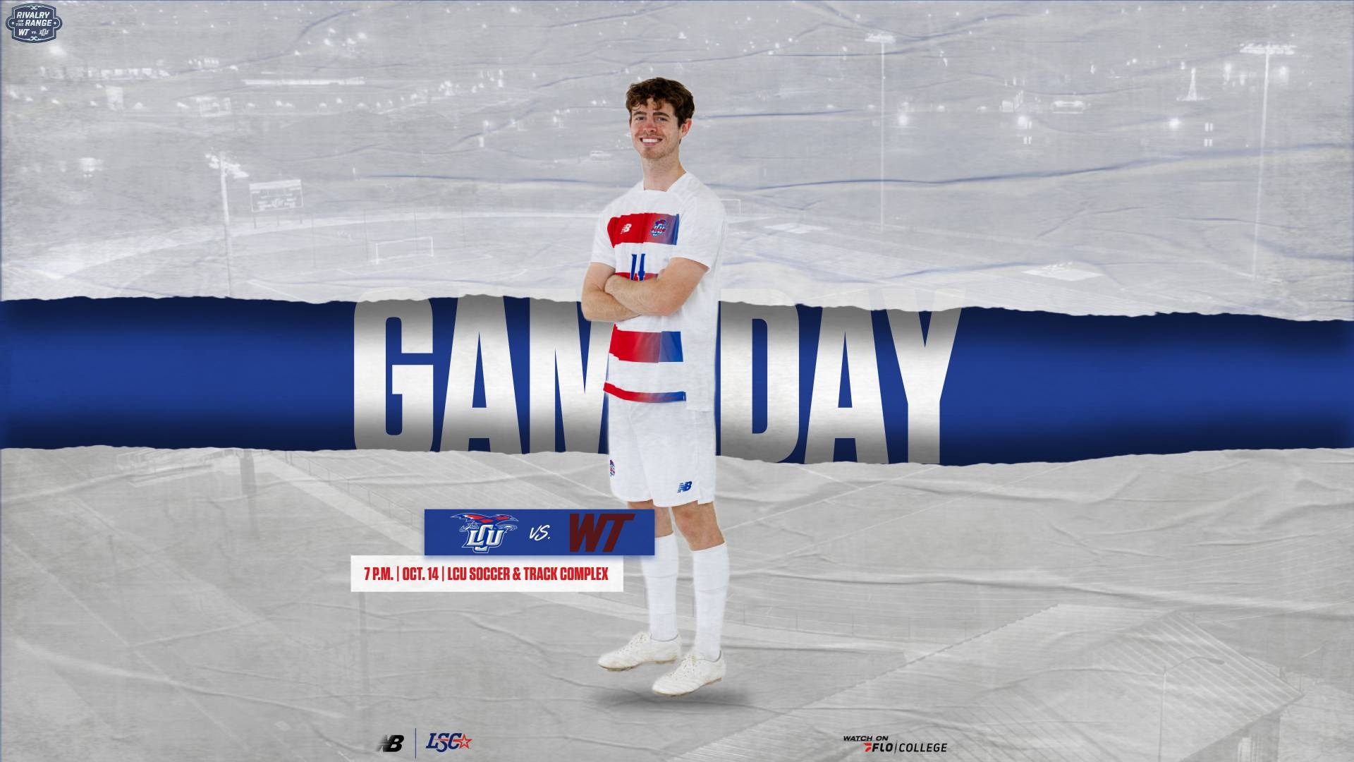 This is a digital graphic promoting the Lubbock Christian men's soccer game against West Texas A&M at 7 p.m. on October 14 at the LCU Soccer & Track complex. The featured image is of Tom Unwin (white jersey, #14) shown with his arms crossed and smiling.