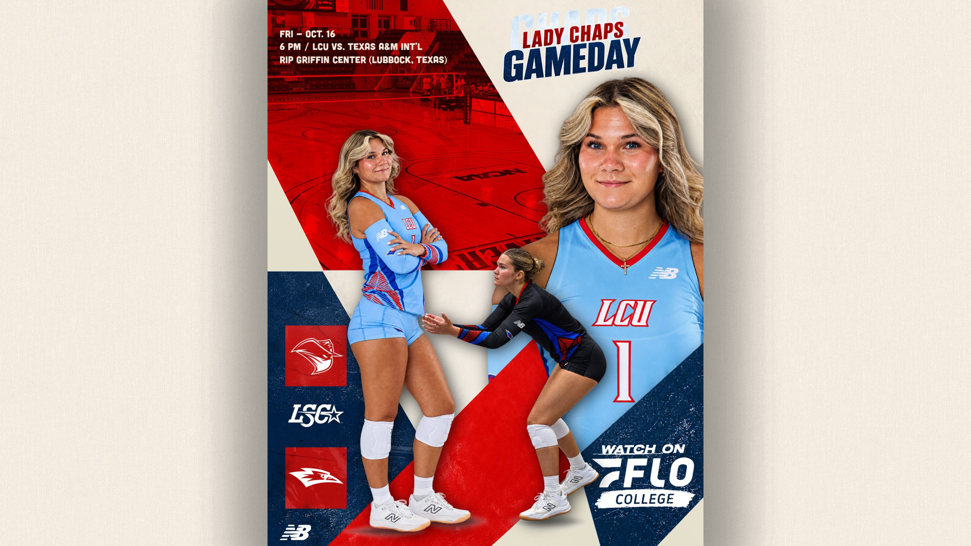 Gameday graphic for LCU Lady Chaps volleyball. Friday, October 16, 6 PM, LCU vs. Texas A&M International at Rip Griffin Center in Lubbock, Texas. Features two photos of player #1 in a light blue LCU jersey: one full-body shot standing with arms crossed, and one close-up smiling headshot. A third photo shows her in a black jersey in a ready position with arms extended. Text reads 
