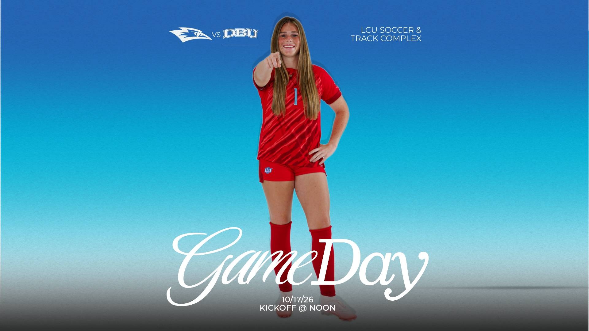 This is a digital graphic promoting the Lubbock Christian women's soccer game against Dallas Baptist at noon on October 17 at the LCU Soccer & Track Complex. The featured image is of goalkeeper Emma Wright (red jersey, #1) shown pointing with her right hand and her left hand on her hip. 
