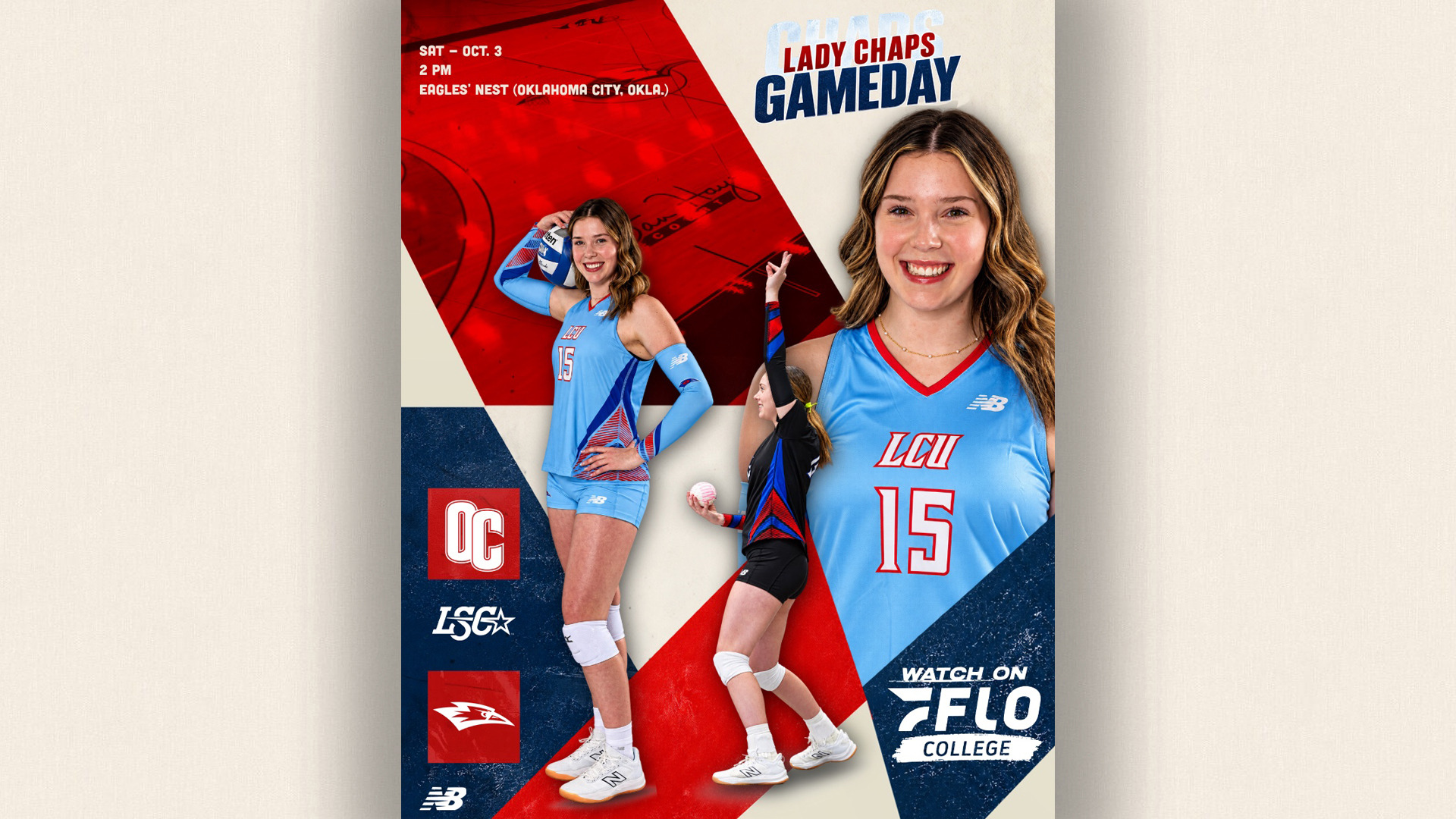 Gameday graphic for LCU Lady Chaps volleyball. Saturday, October 3, 2 PM at Eagles' Nest in Oklahoma City, Oklahoma. Features two photos of player #15 in a light blue LCU jersey: one full-body shot holding a volleyball over her shoulder with a hand on her hip, and one close-up smiling headshot. A third player in a black jersey is shown mid-serve, ball in hand, about to toss it up. Text reads 