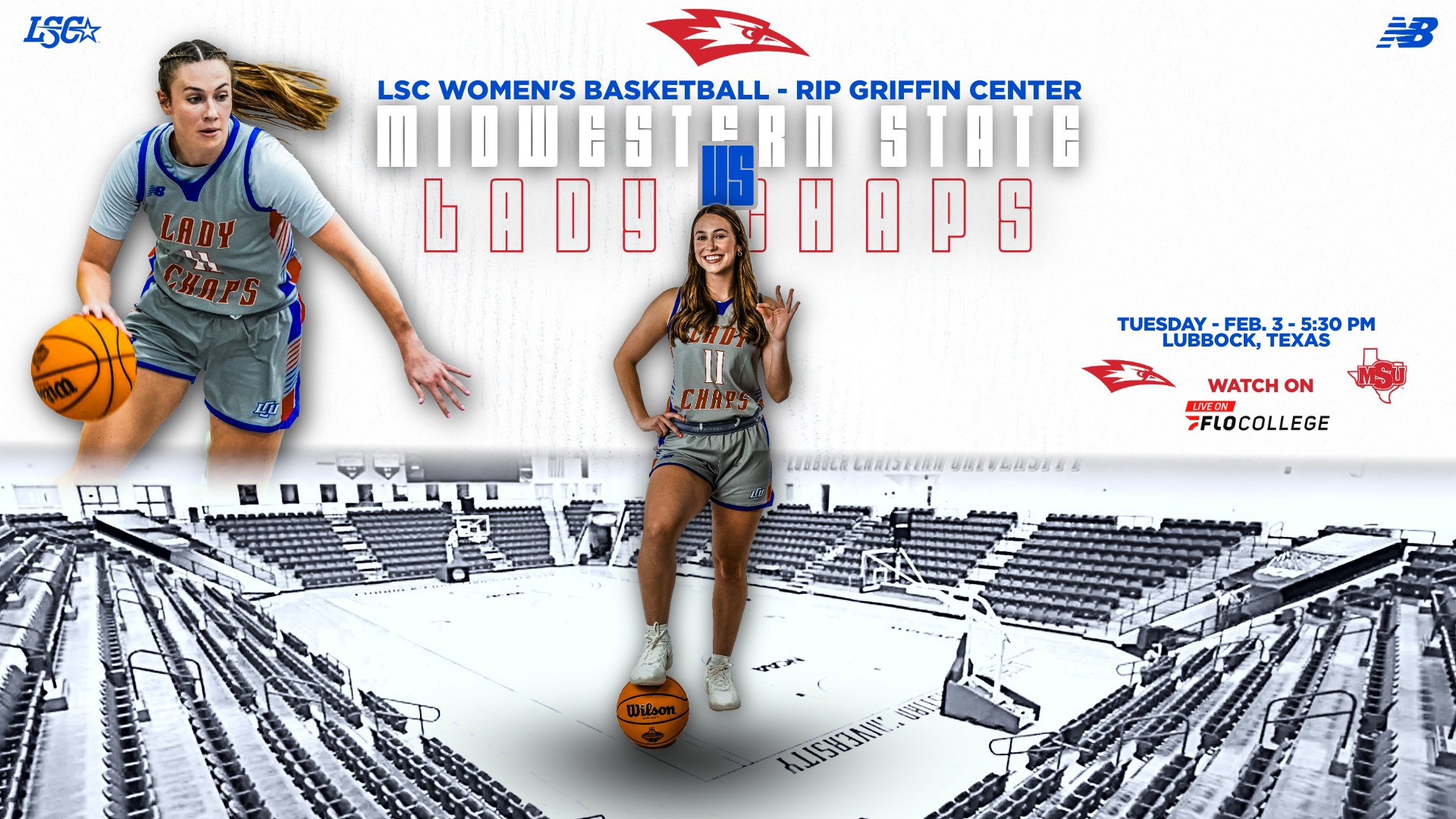 LCU women's basketball game day graphic set in Rip Griffin Center arena. Left shows player in light blue 'LADY CHAPS' jersey dribbling basketball with hair flying. Center shows player number 11 in gray uniform standing with foot on Wilson basketball. Title reads 'MIDWESTERN STATE VS LADY CHAPS' with 'LSC WOMEN'S BASKETBALL - RIP GRIFFIN CENTER' above. Right displays 'TUESDAY - FEB. 3 - 5:30 PM LUBBOCK, TEXAS'