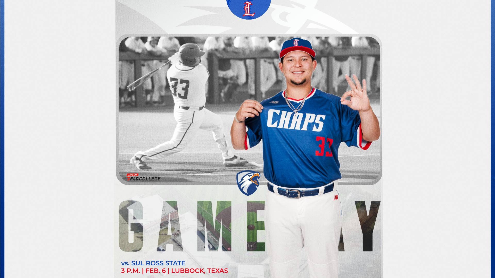 This is a digital graphic promoting the Lubbock Christian baseball game against Sul Ross State at 3 p.m. on Friday at Hays Field. The featured image is of Johnny Gomez III (blue jersey, #33) tugging at his jersey with his left hand and holding up the Chap hand sign with his right hand. There is an action photo of Gomez swinging at a pitch during a game in the background. 