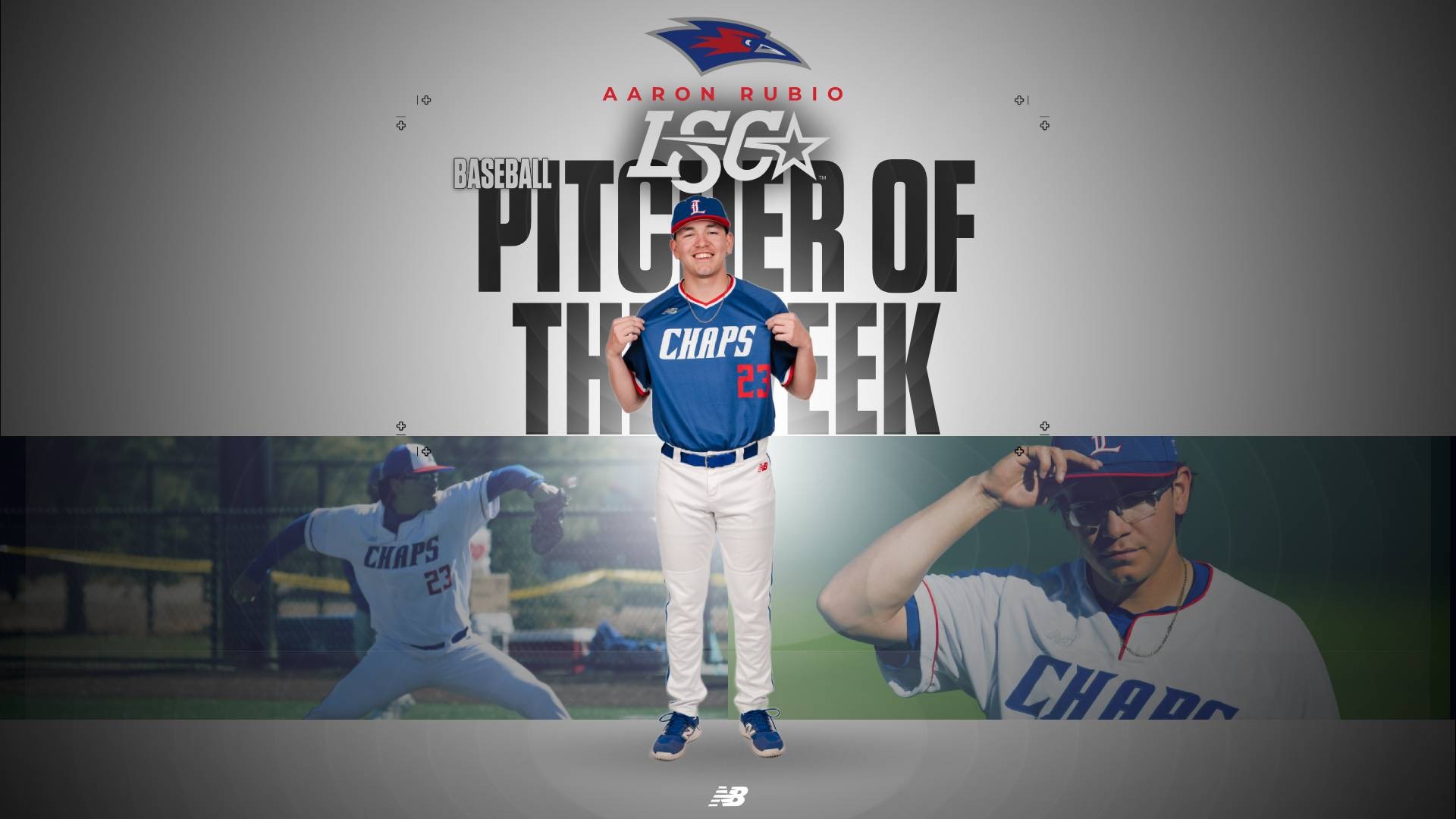 This is a digital graphic announcing Lubbock Christian pitcher Aaron Rubio as the Lone Star Conference Pitcher of the Week for March 10. There is a featured photo of Rubio (blue jersey, #23) smiling and holding out the front of his jersey. There are background images from Rubio competing in games.