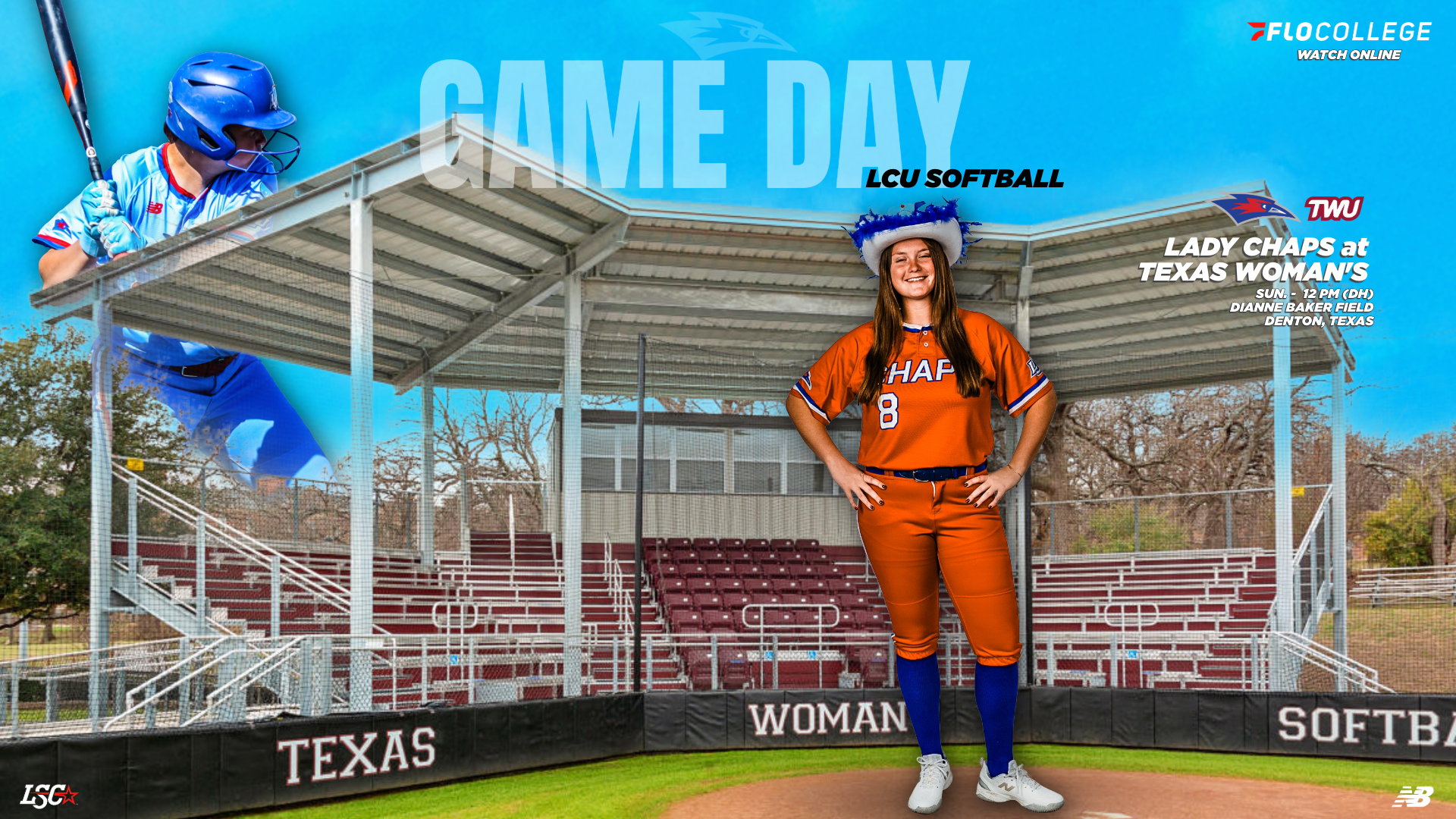 A Game Day promotional graphic for LCU Softball at Texas Woman's University. Number 8 in an orange and blue Chaps uniform smiles wearing a festive blue and white cowboy hat at Dianne Baker Field, with 