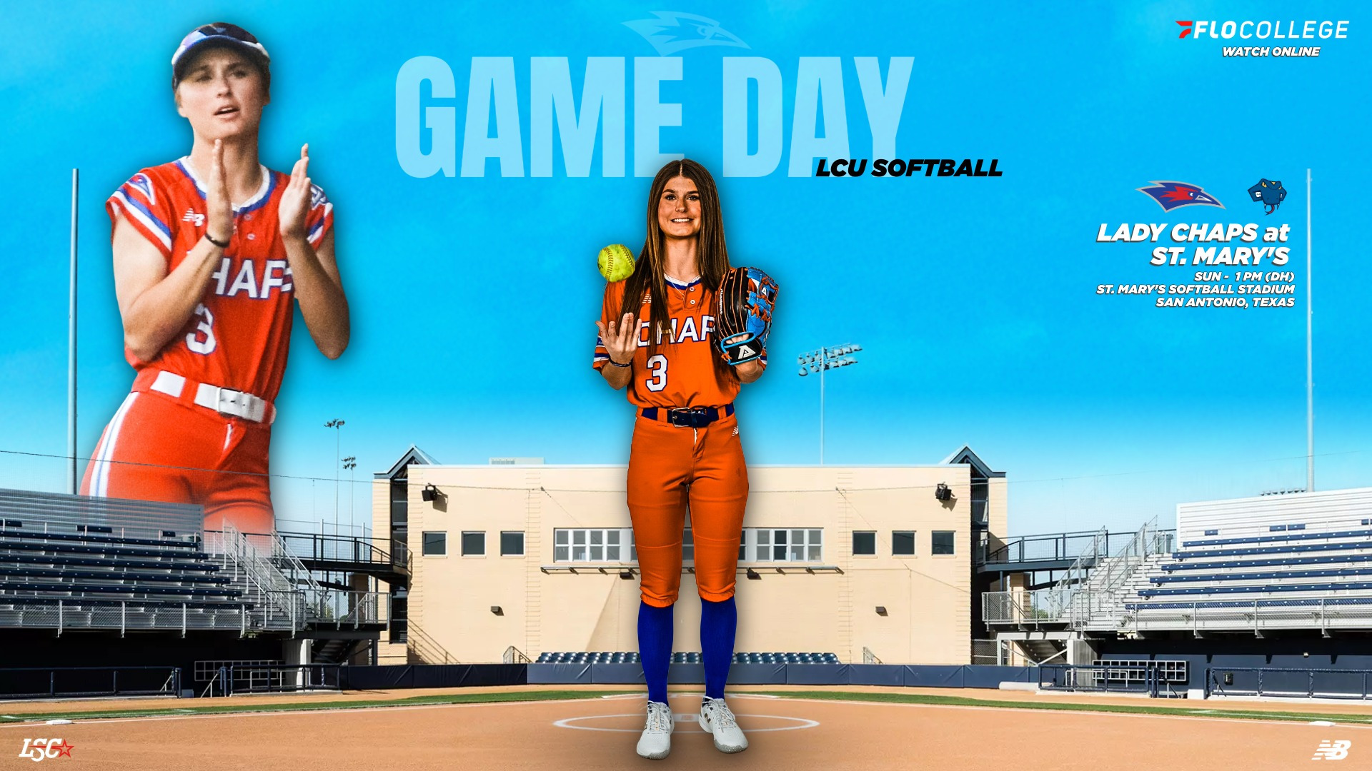 LCU Softball game day graphic featuring two views of Lady Chaps player number 3 — clapping in a red uniform and holding a softball and glove in an orange Chaps uniform — posed in front of St. Mary's Softball Stadium. Text reads: Lady Chaps at St. Mary's, Sunday, 1 PM doubleheader, St. Mary's Softball Stadium, San Antonio, Texas