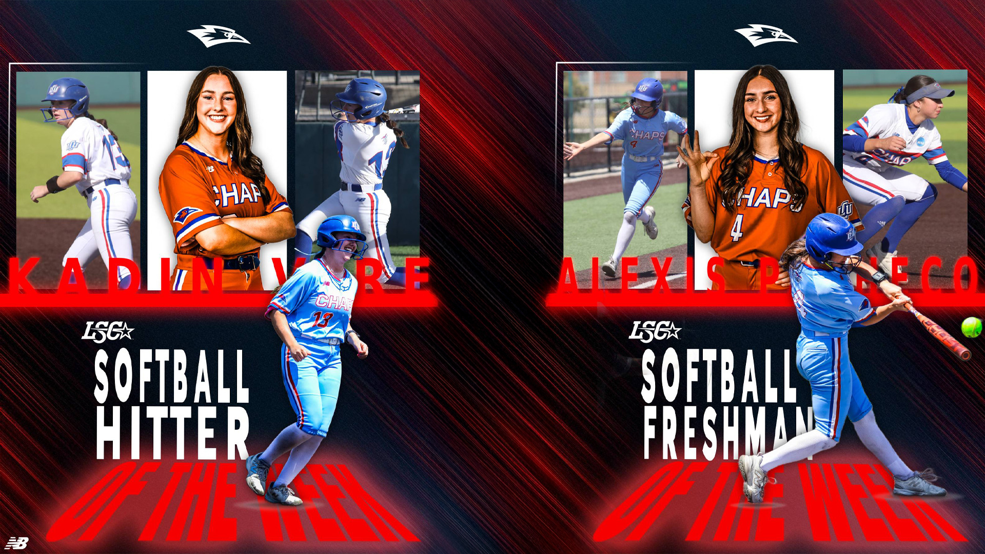 A dual graphic on a bold red textured background honoring two Lady Chaps for LSC Softball awards. On the left, Kadin Vire is recognized as Softball Hitter of the Week, and on the right, Alexis Pacheco is honored as Softball Freshman of the Week. Each side features a photo collage of the player with action shots and a posed photo, with names in red lettering and award text in white. LCU and New Balance logos are displayed.
