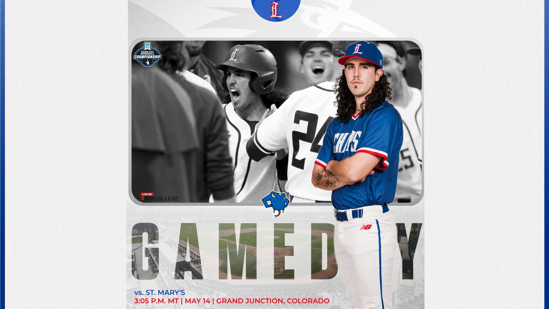 This is a digital graphic promoting the Lubbock Christian baseball game against St. Mary's at 3:05 p.m. on May 14 at the Diamond in Grand Junction, Colorado. The featured image is of Chaparral Jorge De Los Santos (blue jersey, #6, white pants, blue hat) shown standing with his arms crossed. There is a black and white background photo of De Los Santos yelling in celebration with some teammates.