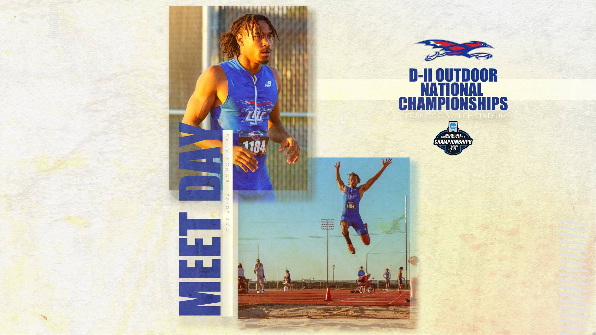 This is a digital graphic promoting LCU's competition at the NCAA Division II Outdoor Track and Field Championships in Emporia, Kansas. The featured images are action shots of jumper Maurice Gray, who is wearing a blue LCU uniform.